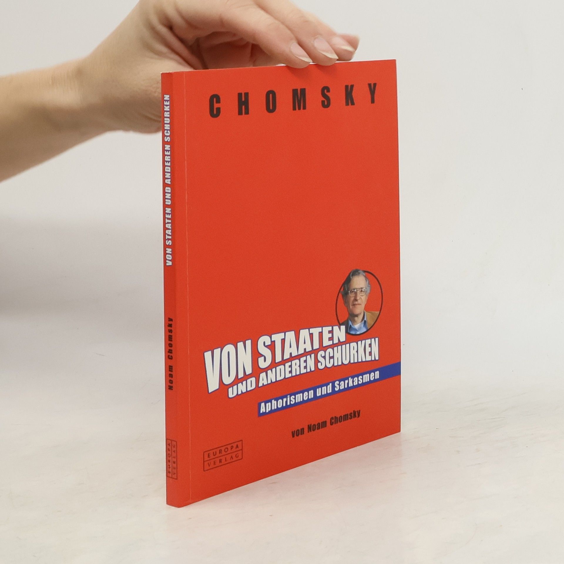 Noam Chomsky Von Staaten und anderen Schurken
