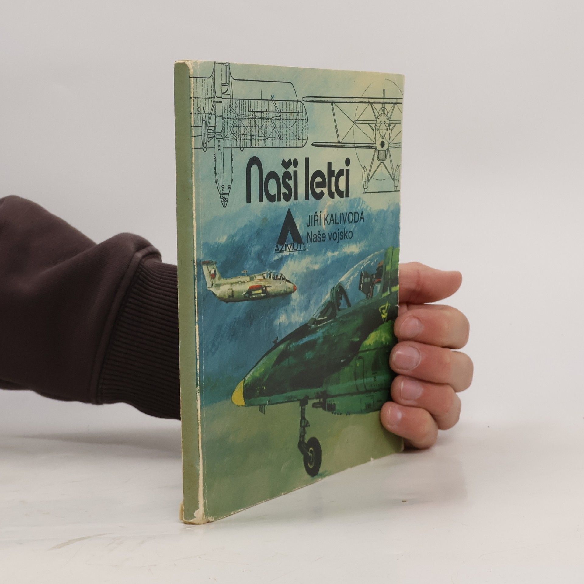 Kalivoda Jiří Naši letci