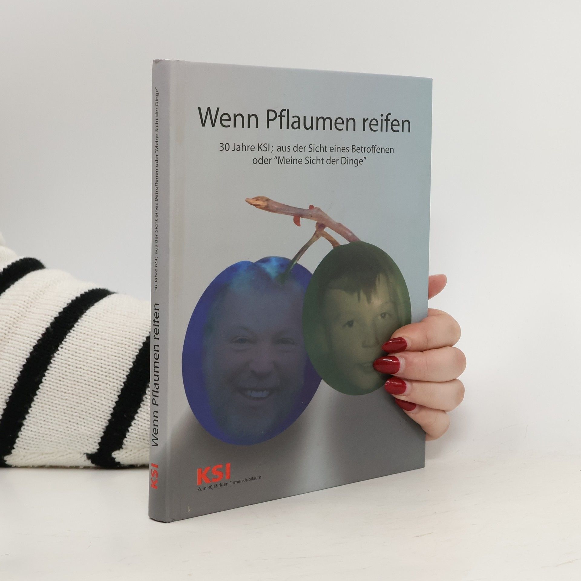 Collectif d'auteurs Wenn Pflaumen reifen