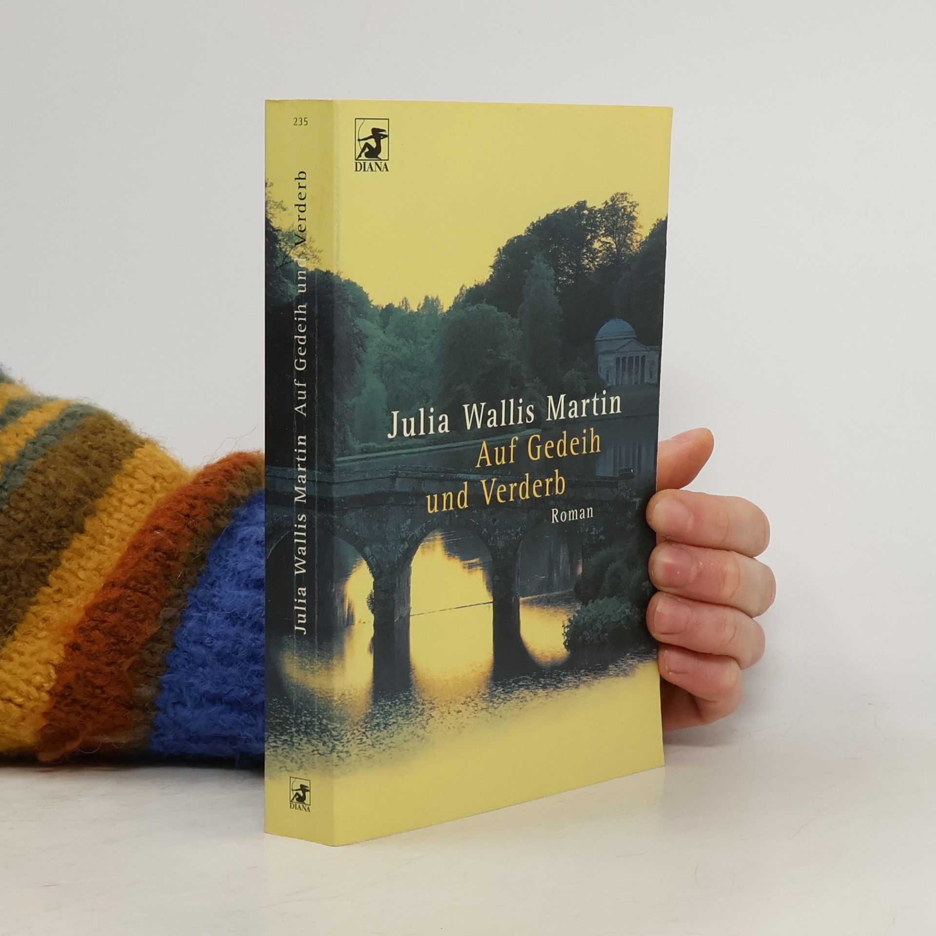 Julia Wallis Martin Auf Gedeih und Verderb