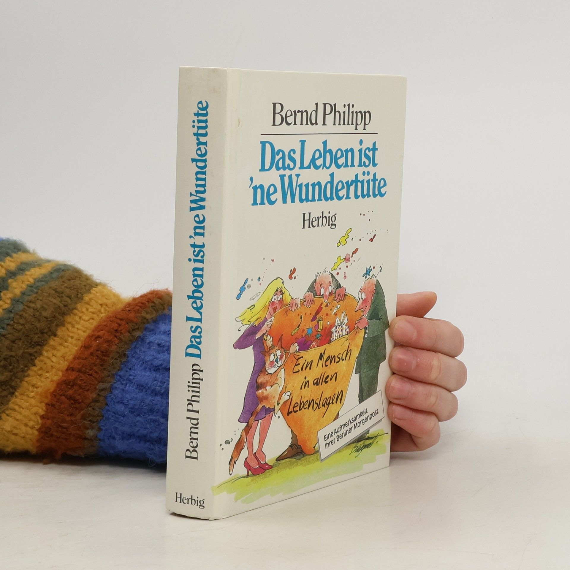 Das Leben ist 'ne Wundertüte