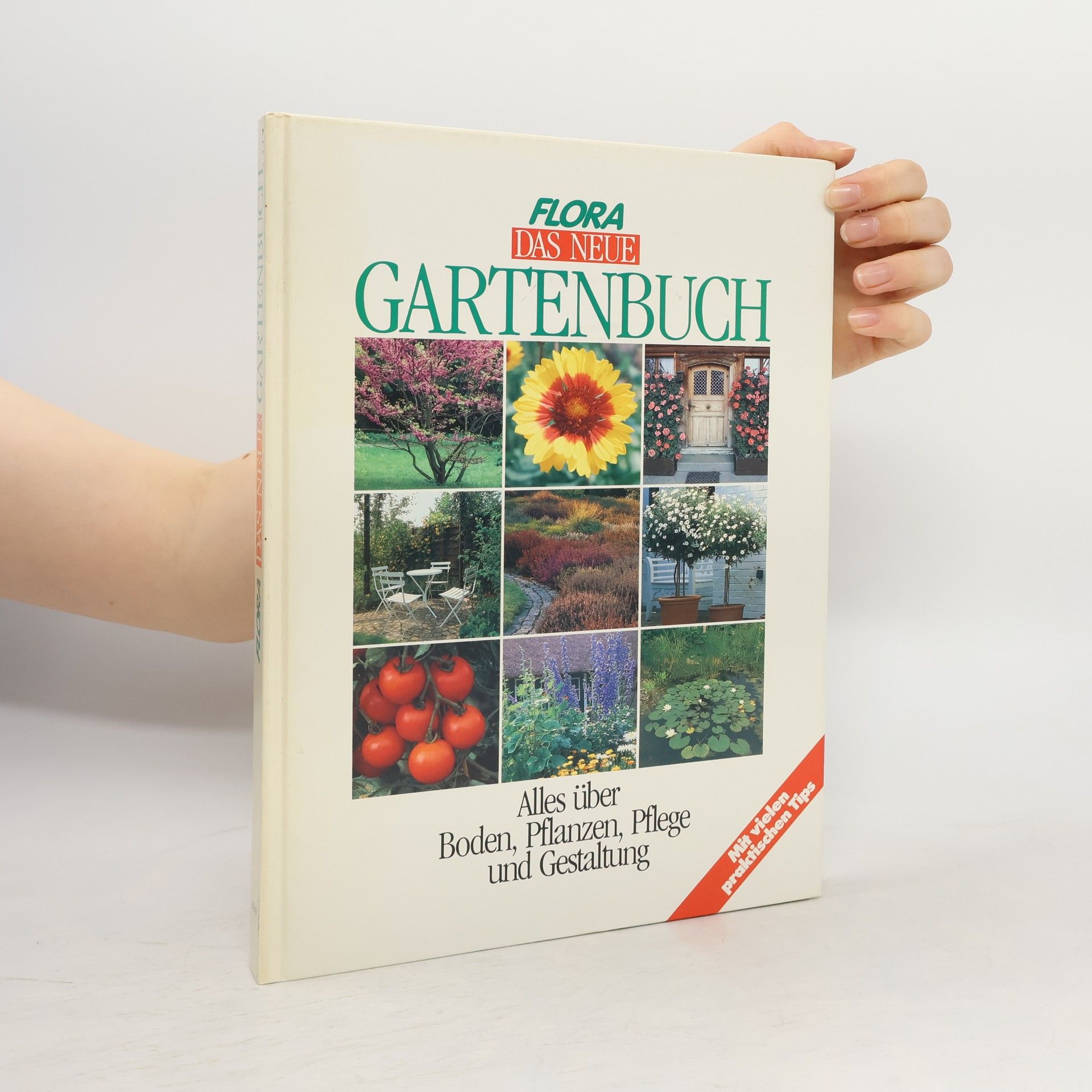 Johannes Haller Flora. Das neue Gartenbuch