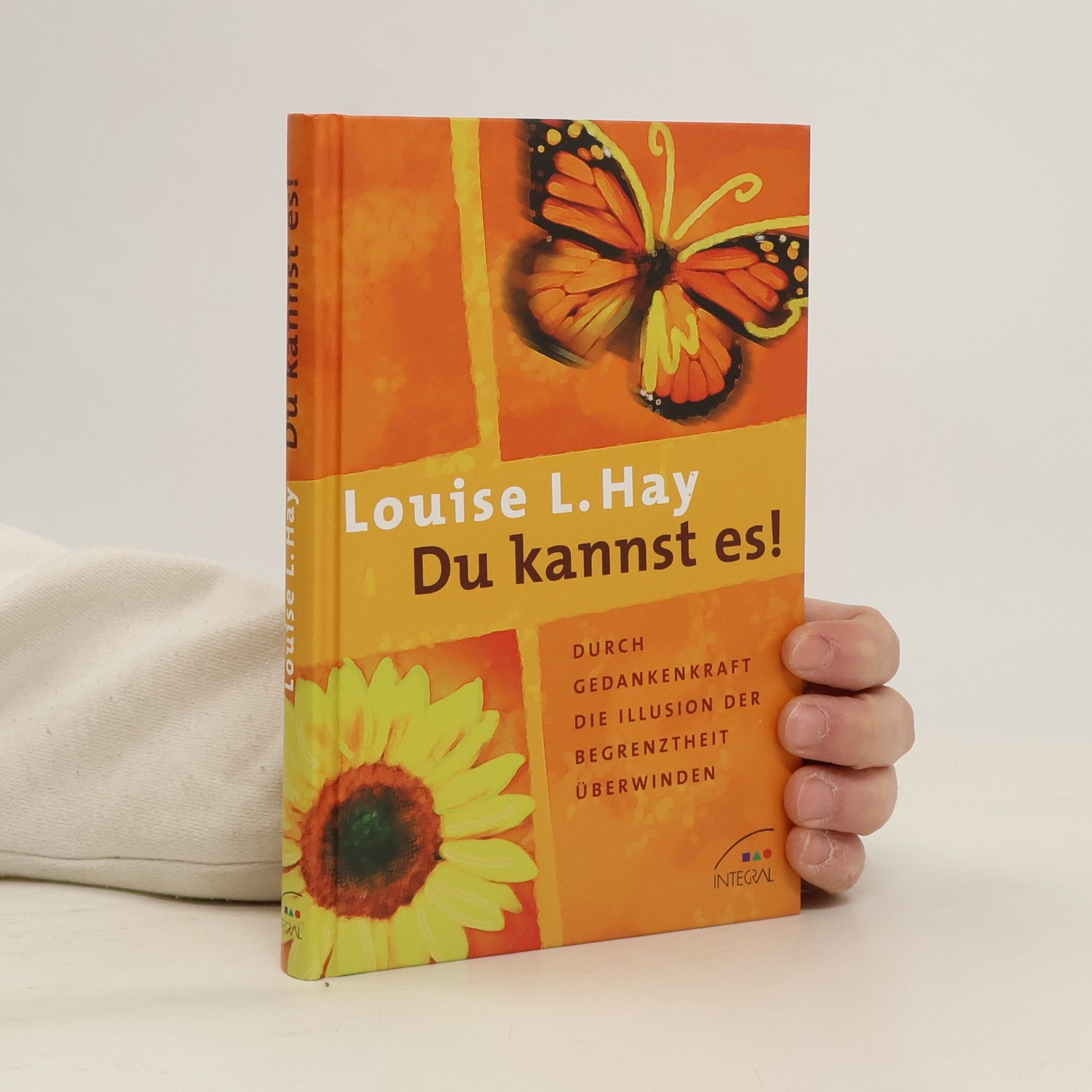 Lousie L. Hay Du kannst es!