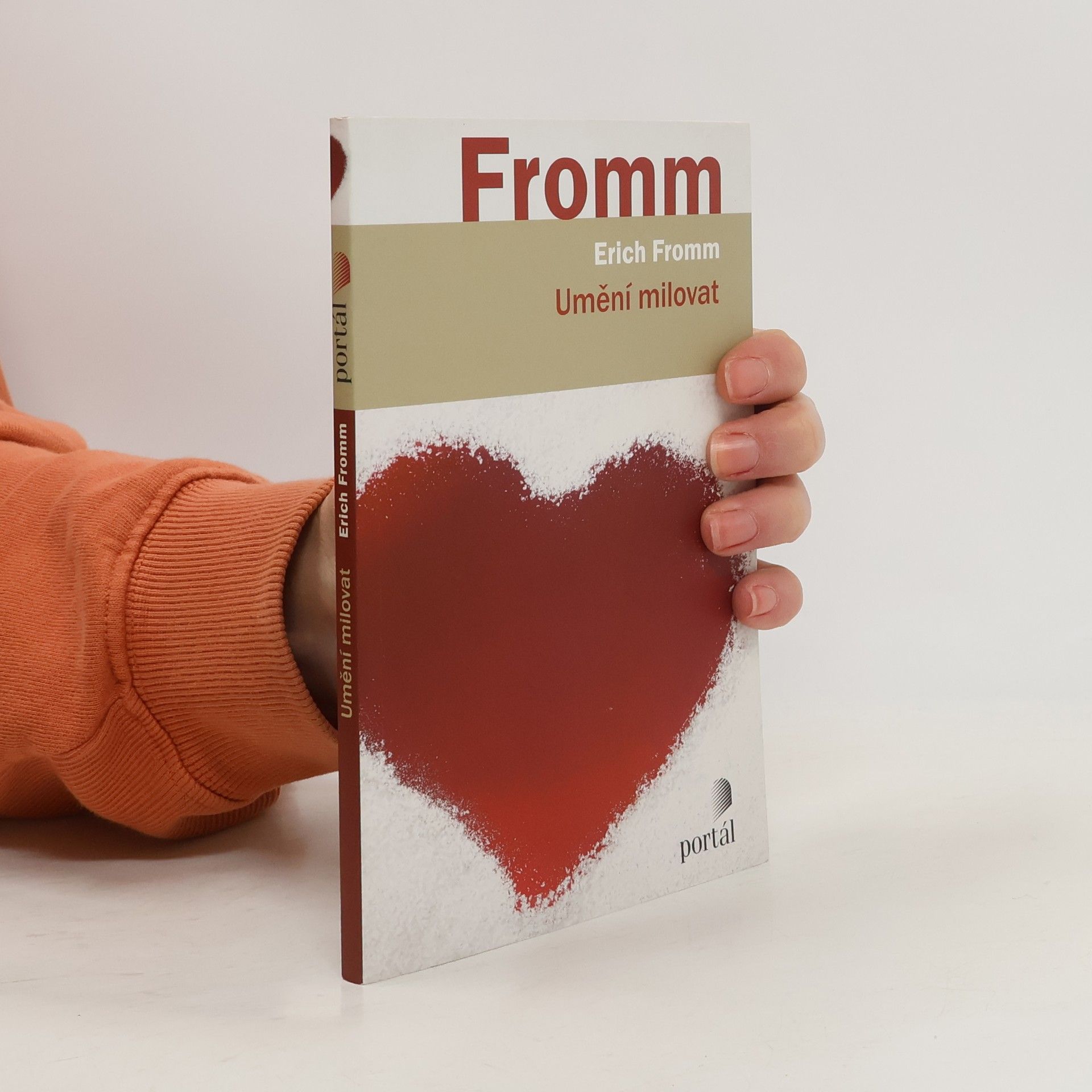 Erich Fromm Umění milovat