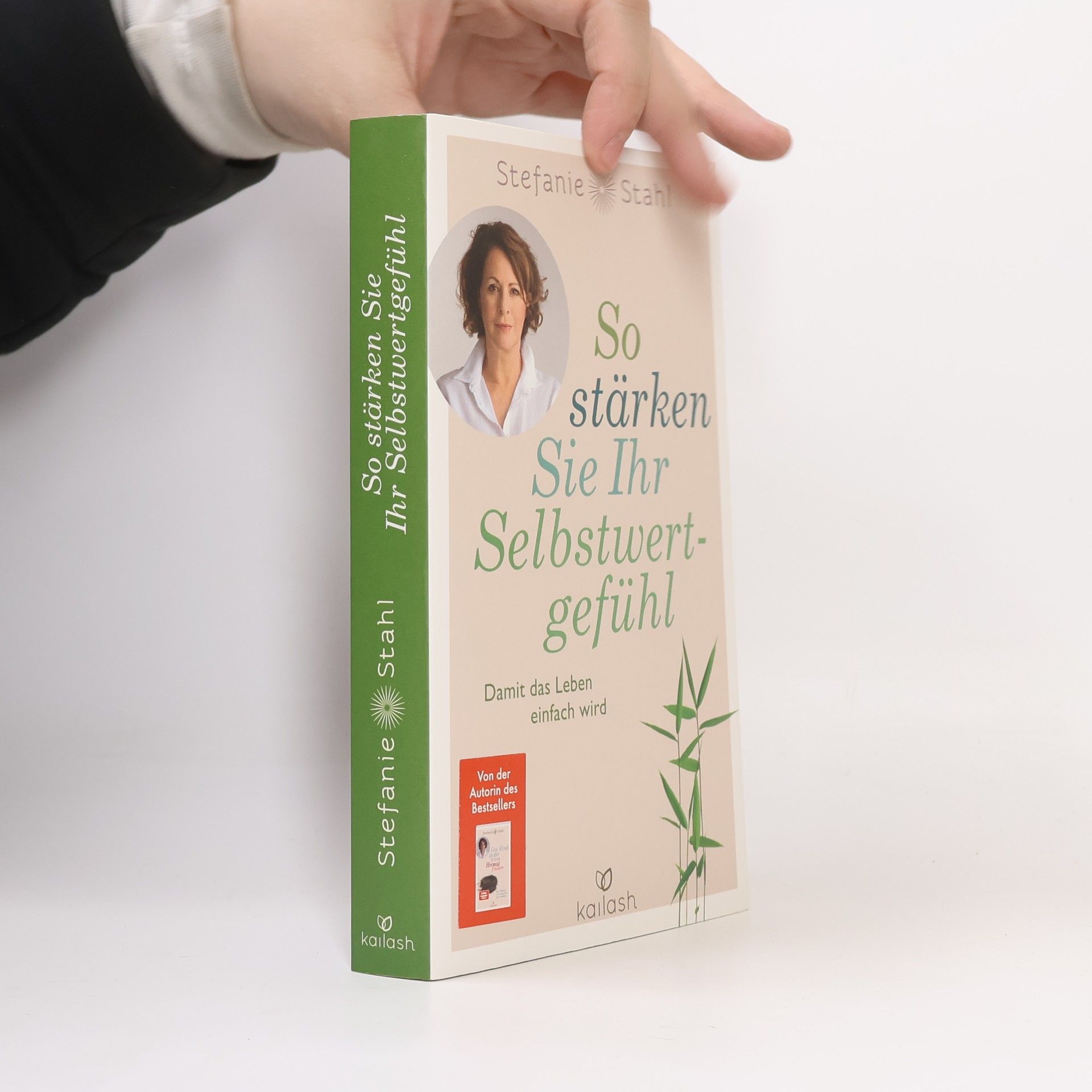 Stefanie Stahl So stärken Sie Ihr Selbstwertgefühl