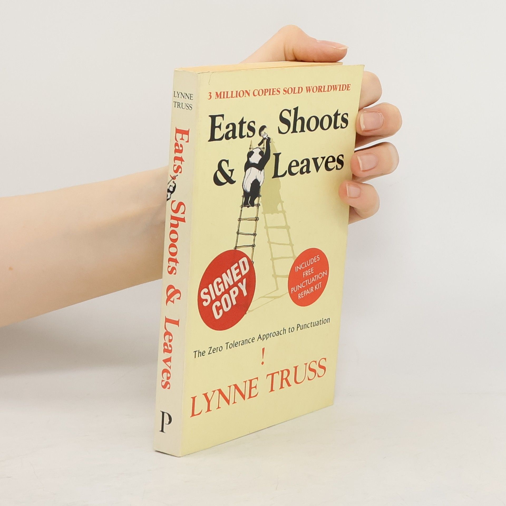 Lynne Truss Eats, shoots & leaves : the zero tolerance approach to punctuation