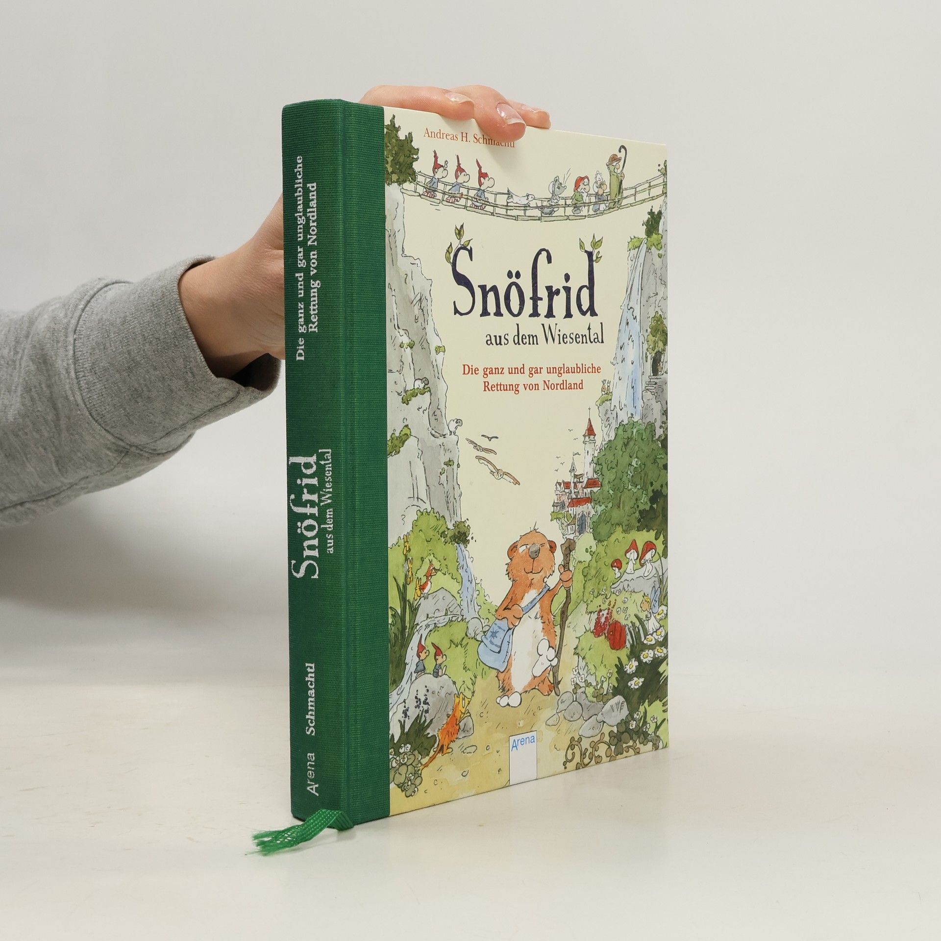 Andreas H. Schmachtl Snöfrid aus dem Wiesental - die ganz und gar unglaubliche Rettung von Nordland