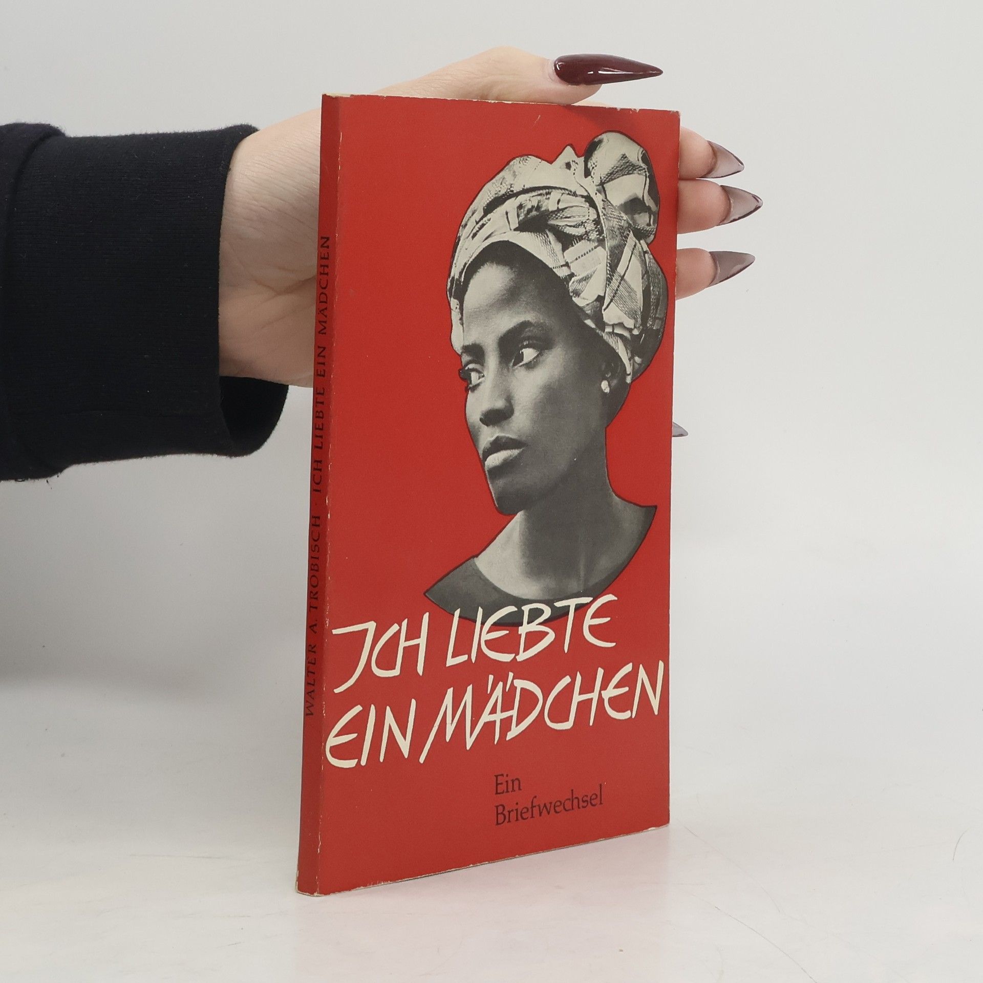 Ich liebte ein Mädchen