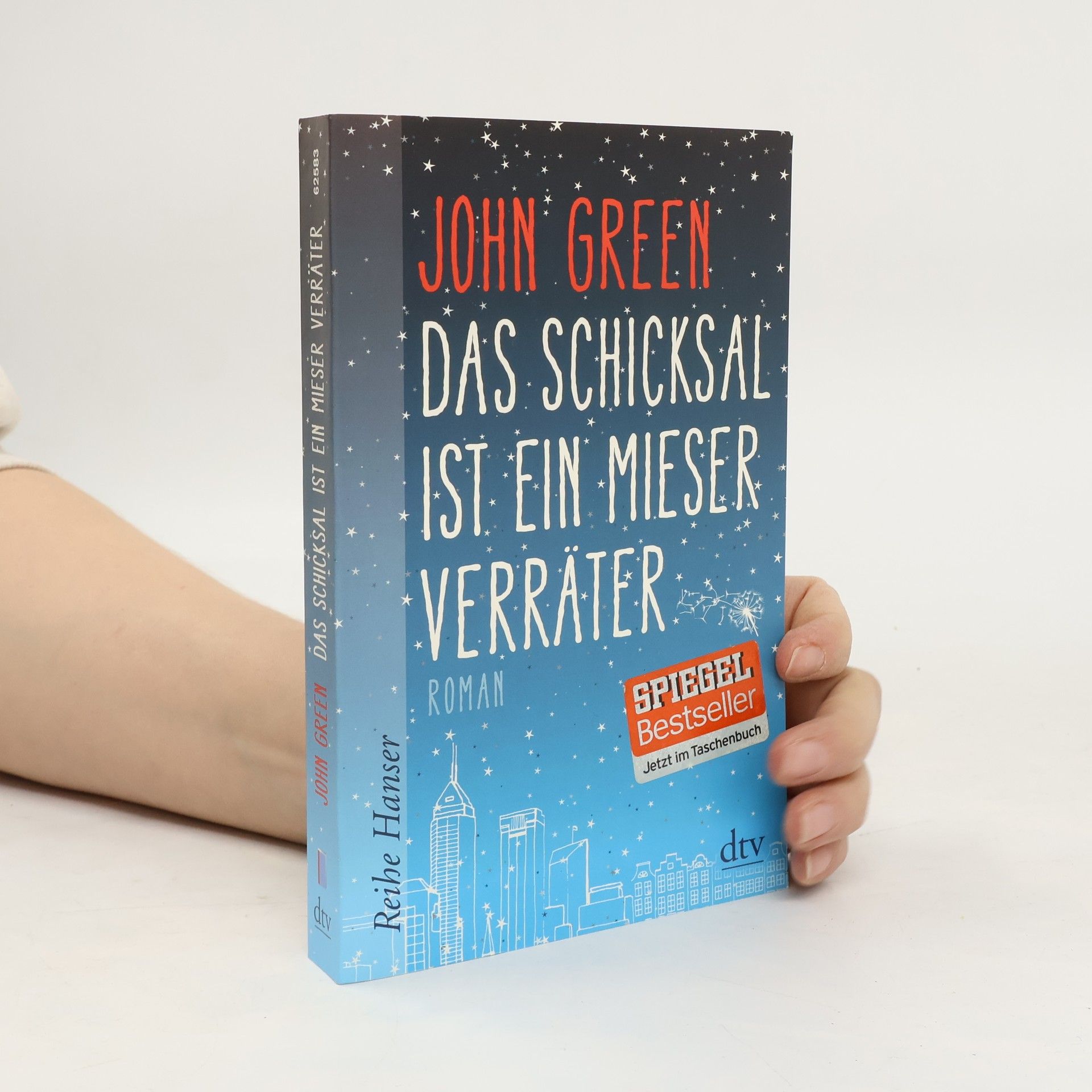 John Green Das Schicksal ist ein mieser Verräter