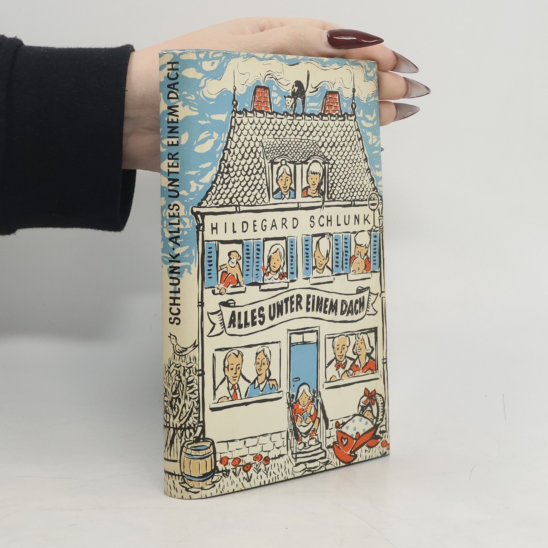 Hildegard Schlunk Alles unter einem Dach