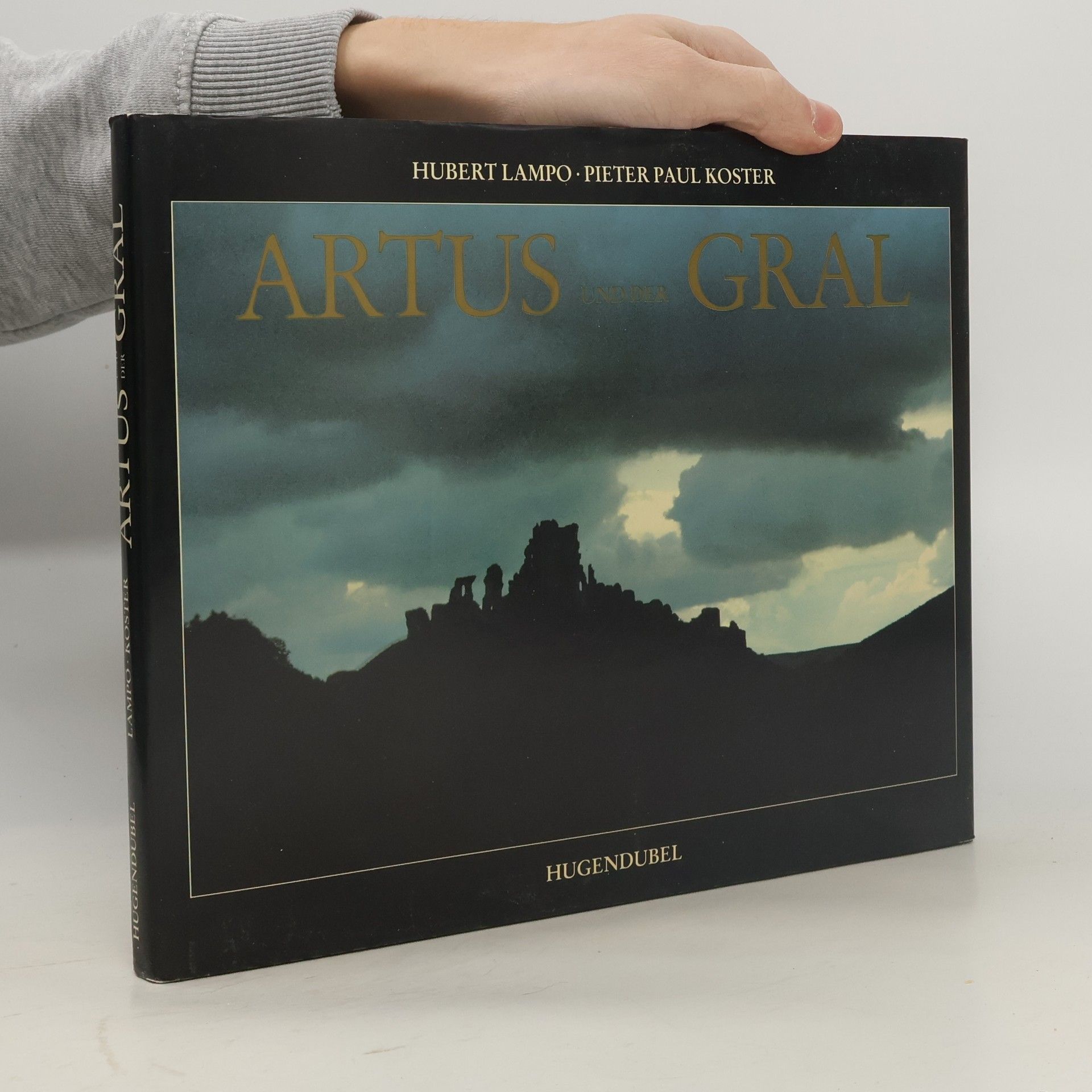 Hubert Lampo Artus und der Gral