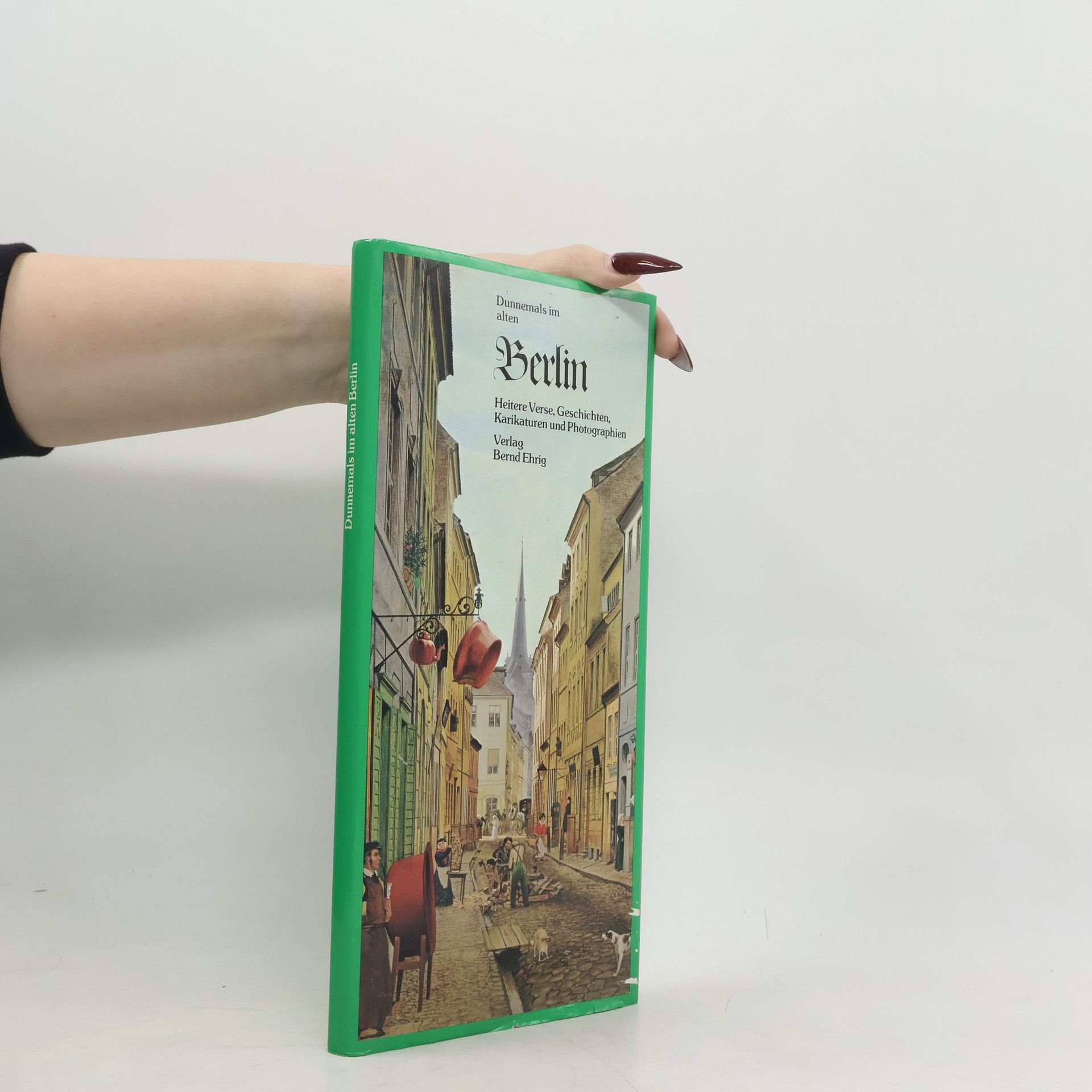 Kolektív autorov Dunnemals im altern Berlin