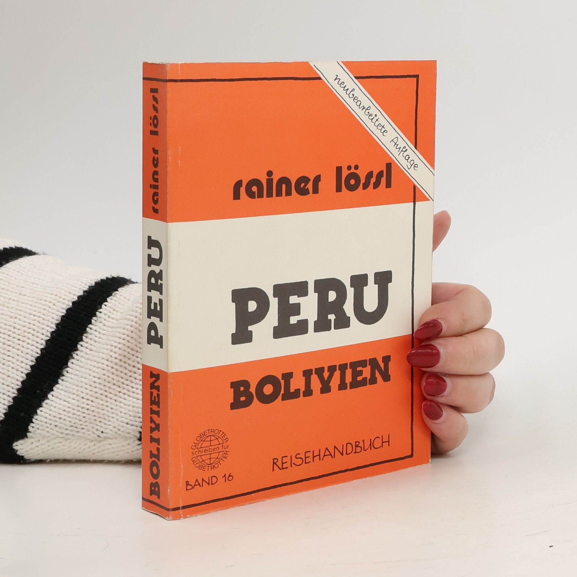 Peru, Bolivien - Neubearbeitete Auflage