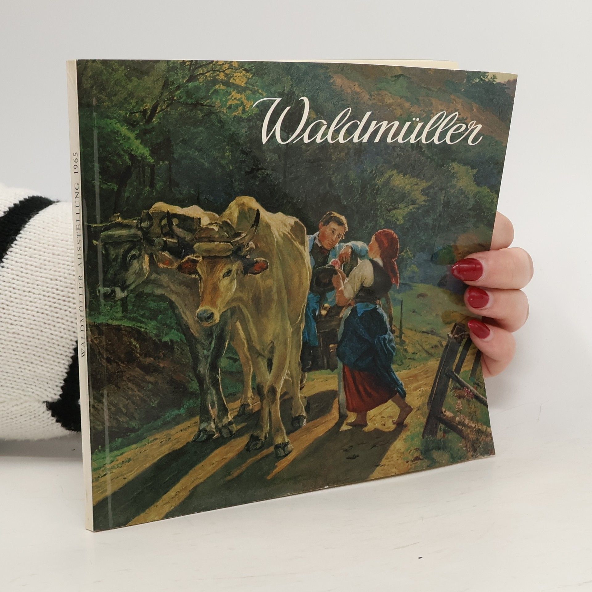 Ferdinand Georg Waldmüller Waldmüller Ausstellung 1965