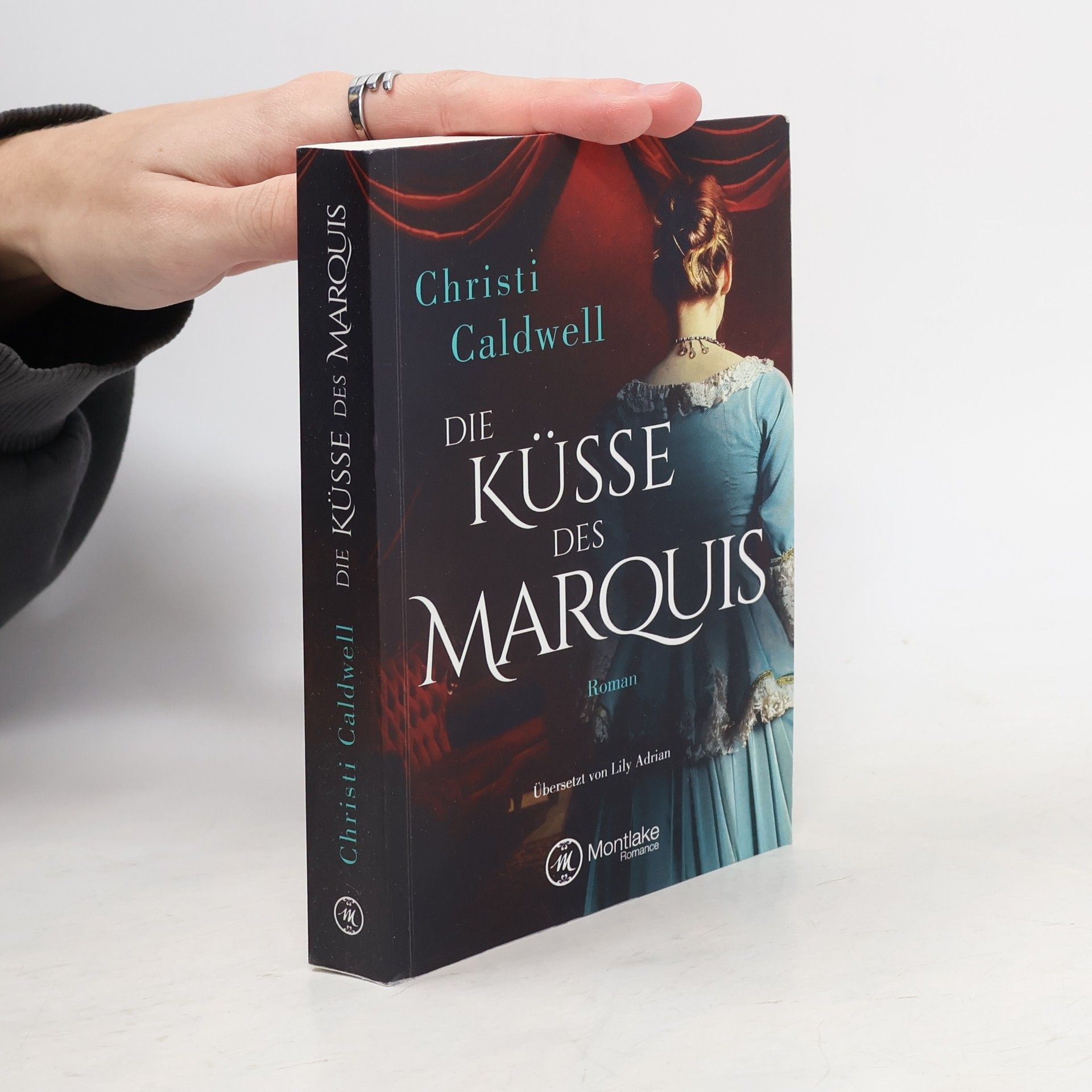 Christi Caldwell Die Küsse des Marquis