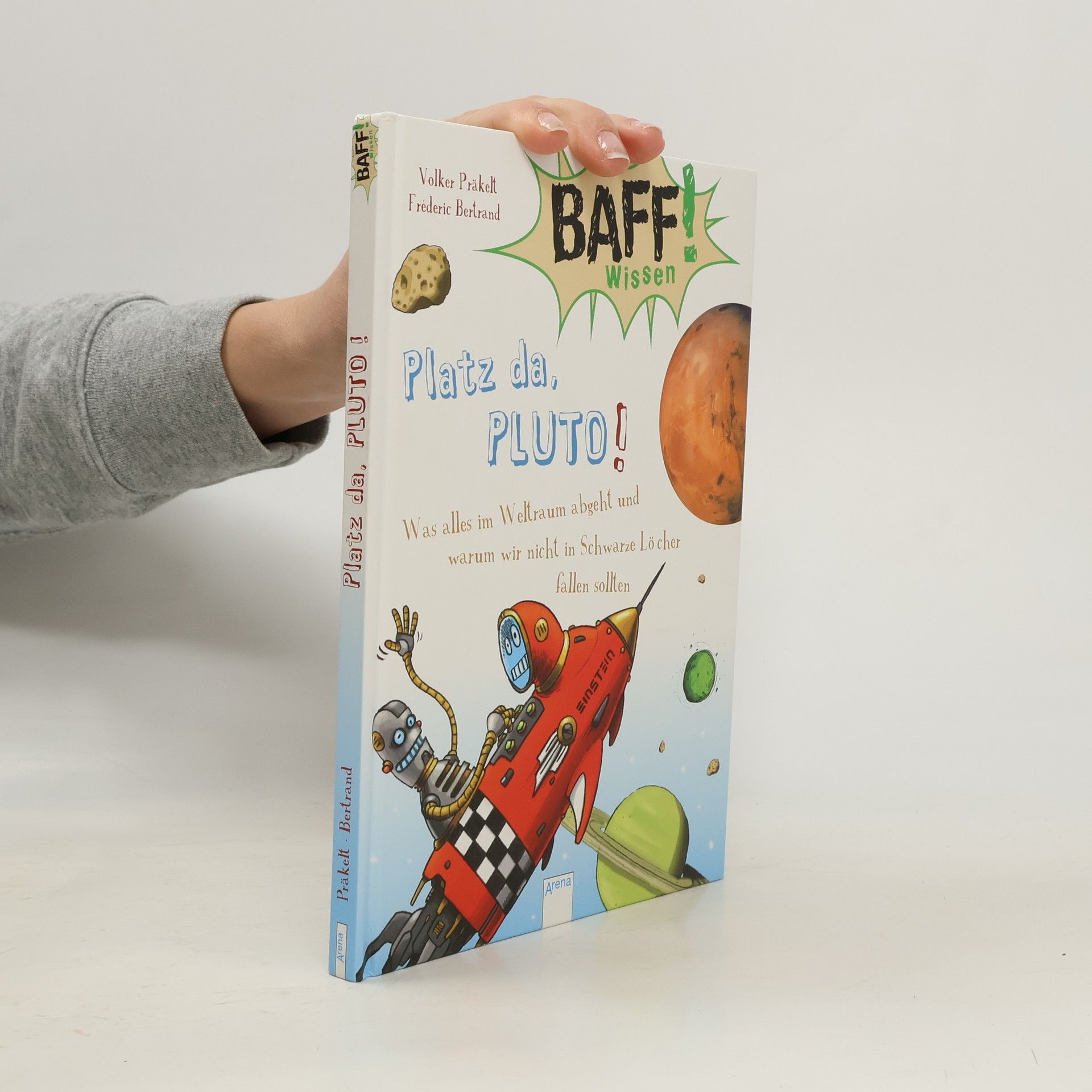 Volker Präkelt BAFF! Wissen: Platz da, Pluto!