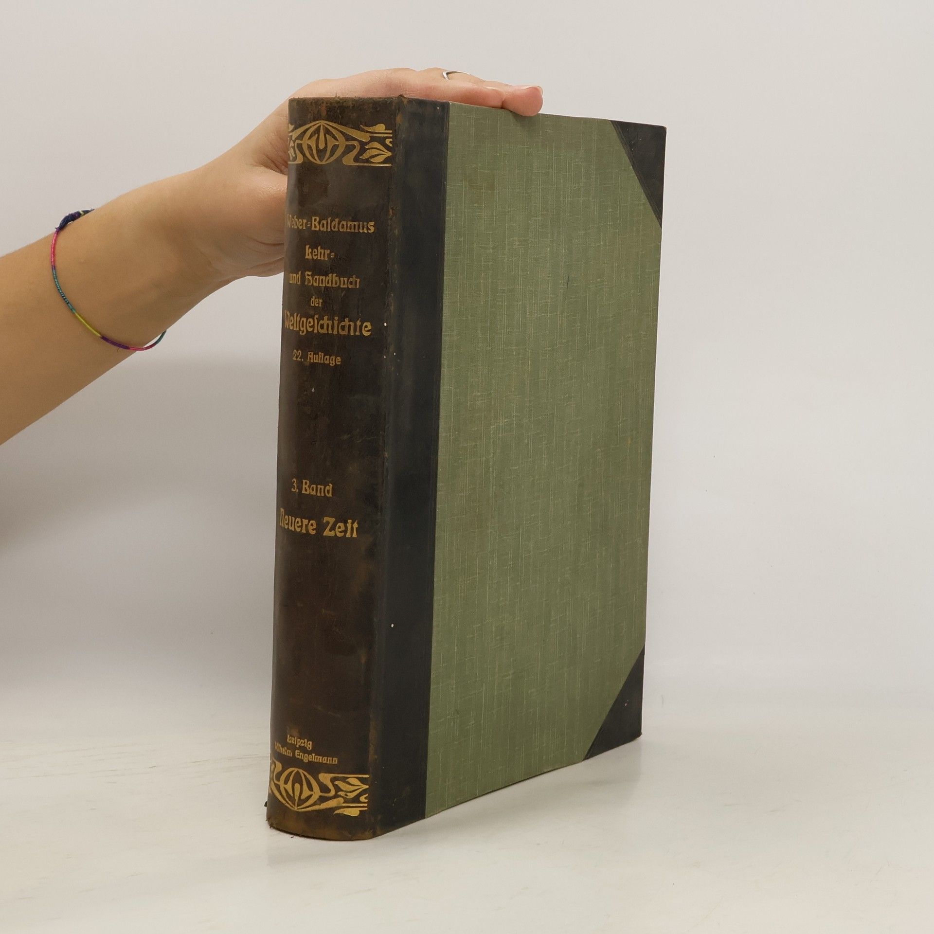 Autorenkollektiv Georg Webers Lehr- und Handbuch über Weltgeschichte 3