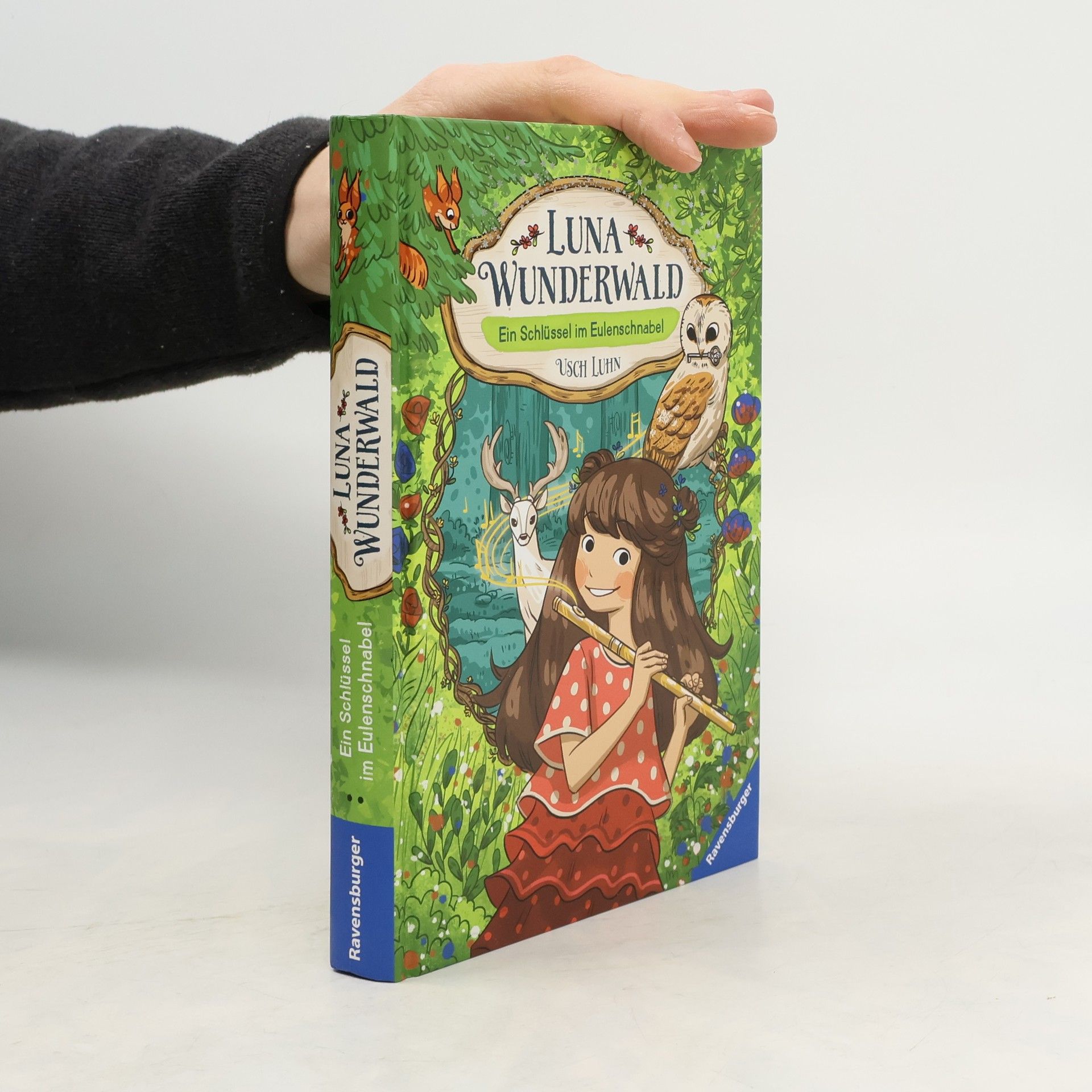 Usch Luhn Luna Wunderwald, Band 1: Ein Schlüssel im Eulenschnabel