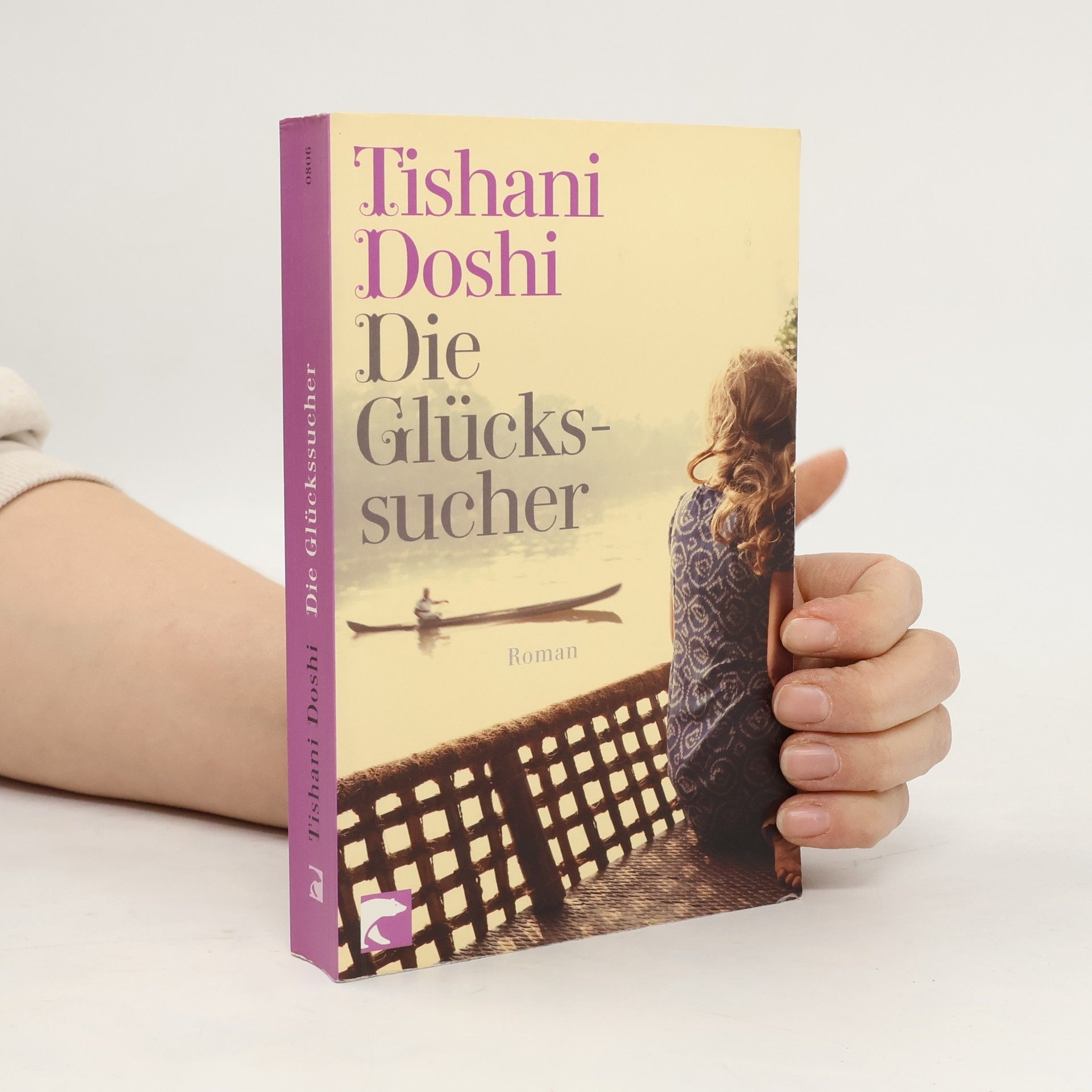 Tishani Doshi Die Glückssucher