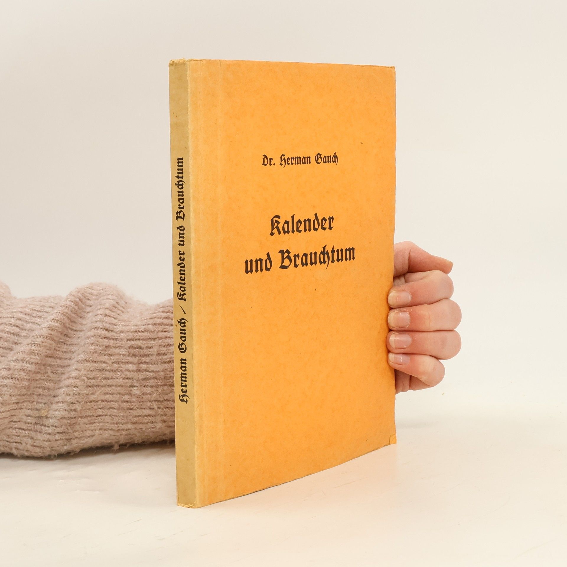 Herman Gauch Kalender und Brauchtum