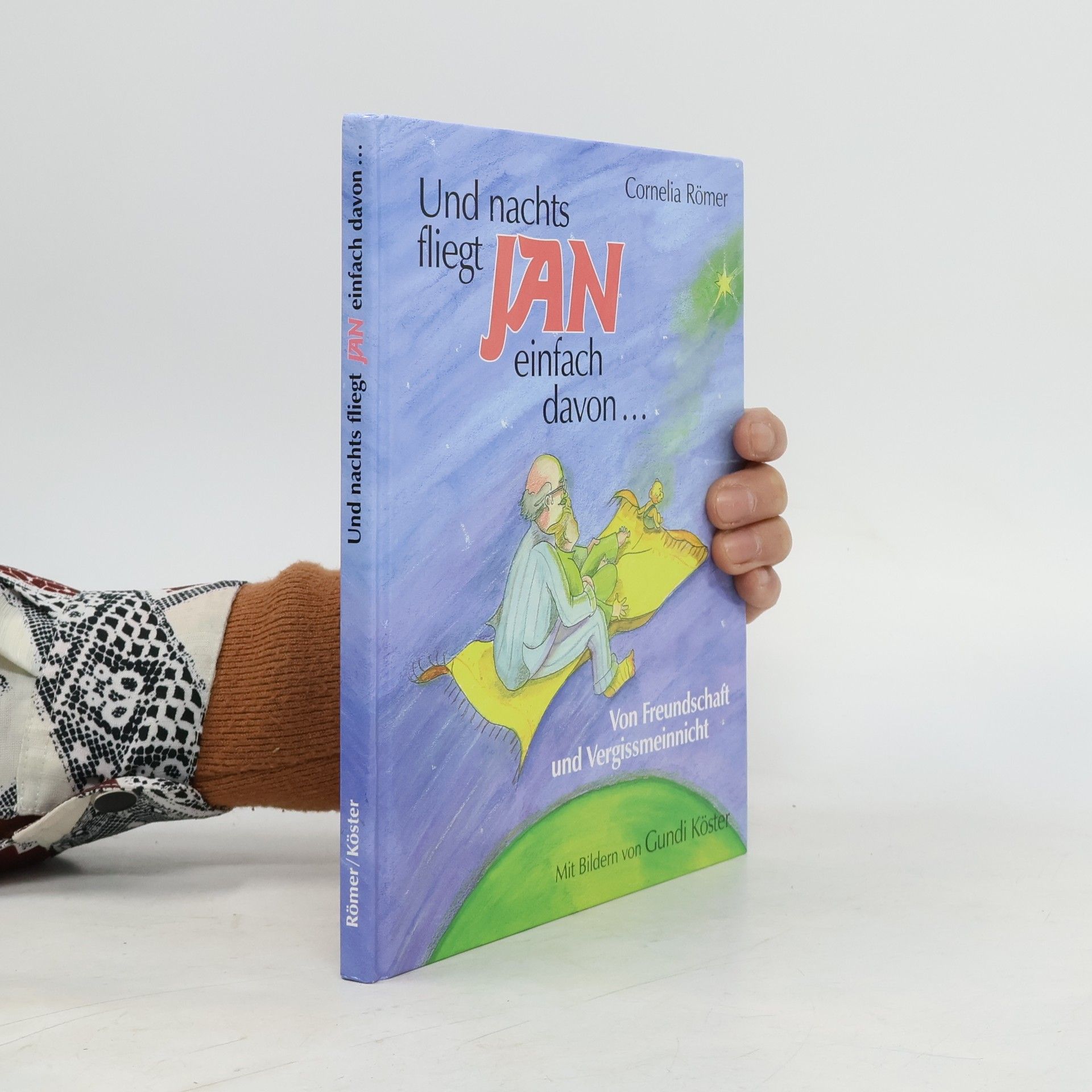 Und nachts fliegt Jan einfach davon...