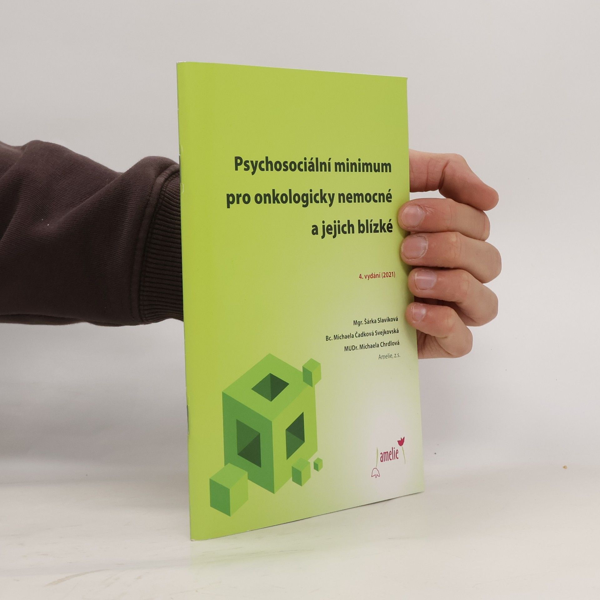 Šárka Slavíková Psychosociální minimum pro onkologicky nemocné a jejich blízké