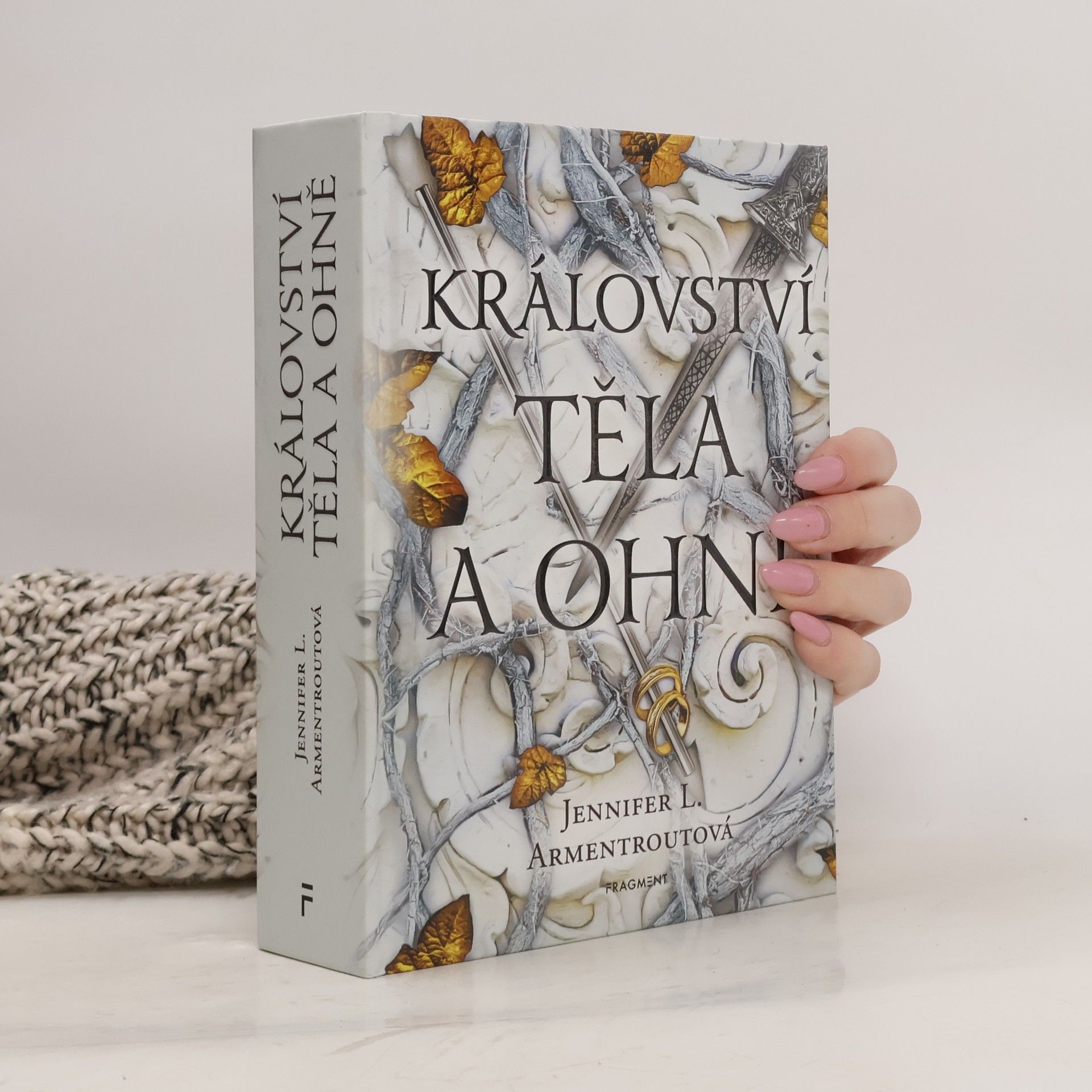 Jennifer L. Armentrout Království těla a ohně