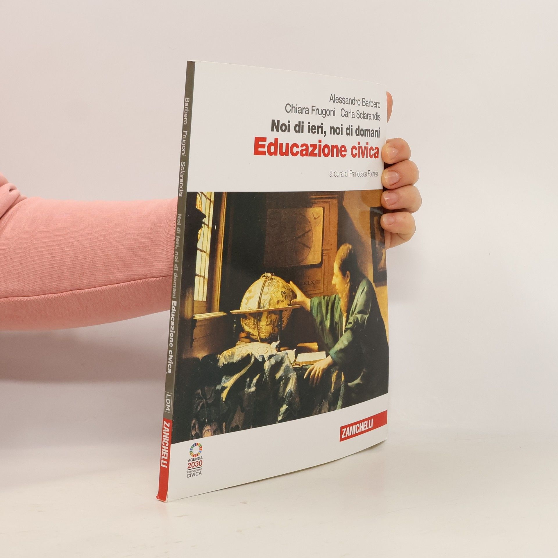 Noi di ieri, noi di domani. Con educazione civica.