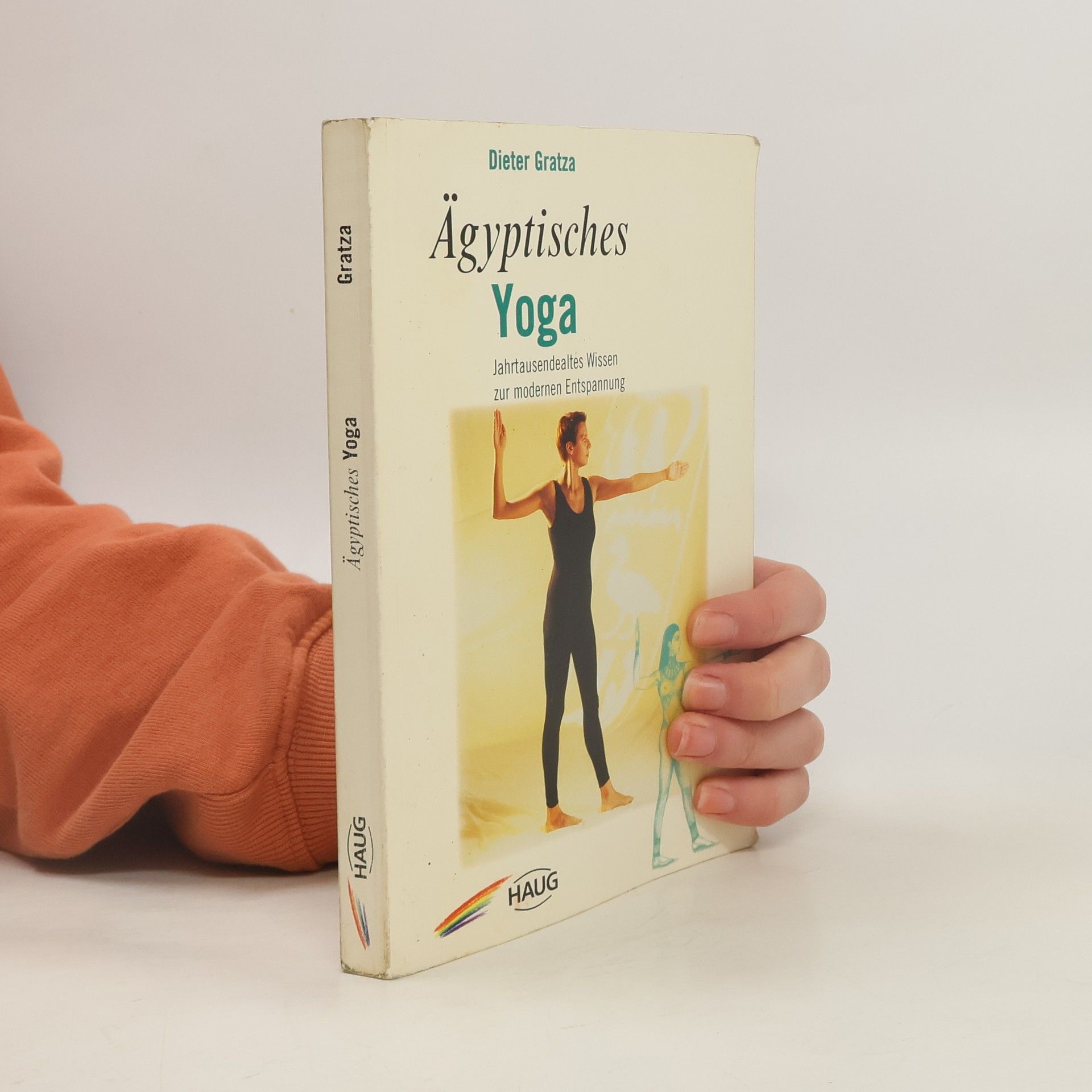 Dieter Gratza Ägyptisches Yoga