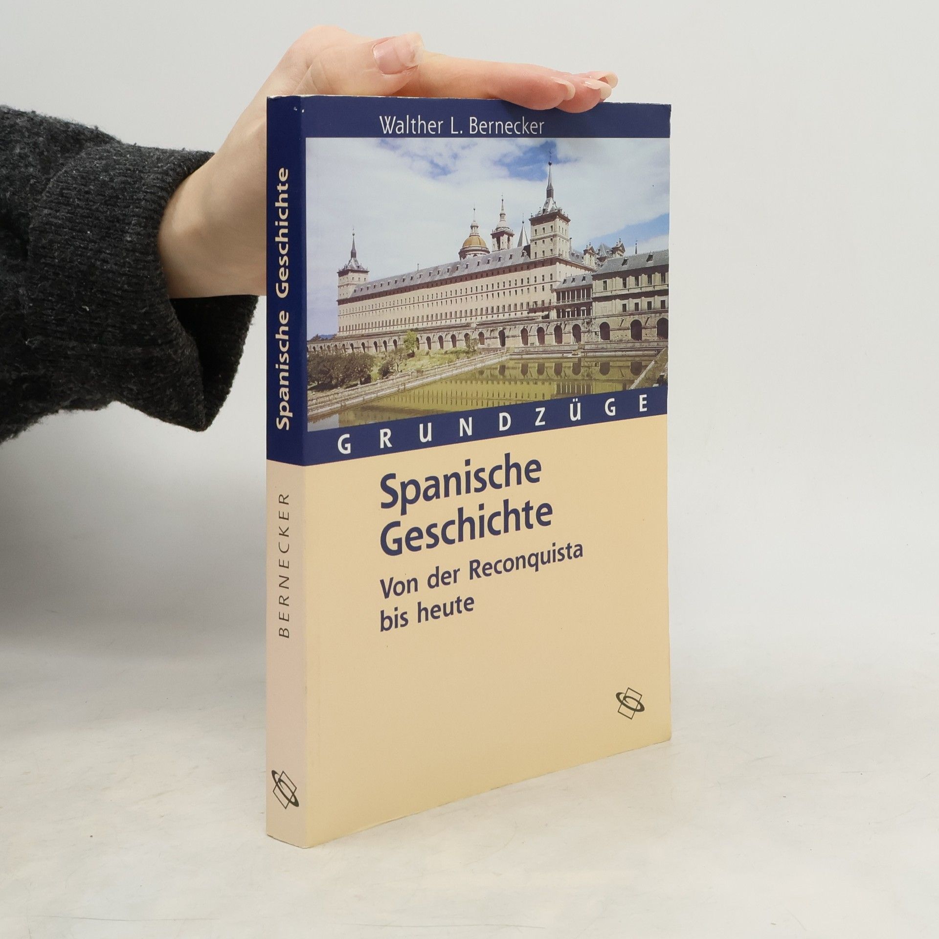 Walther L. Bernecker Spanische Geschichte