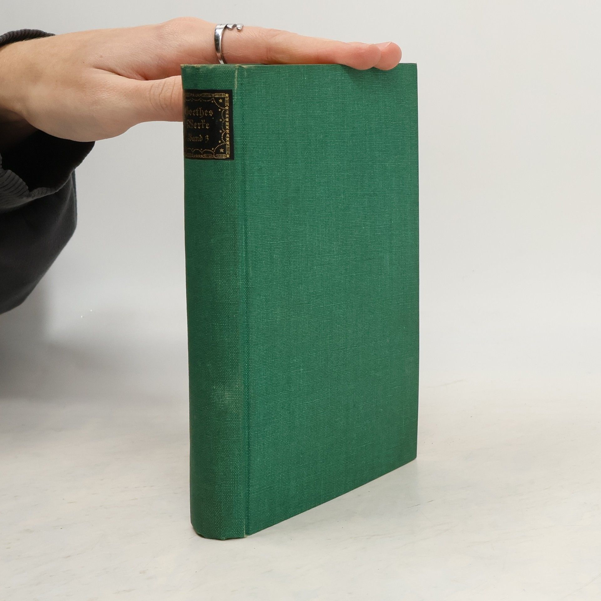 Johann Wolfgang von Goethe Goethes Werke in sechs Bänden 3