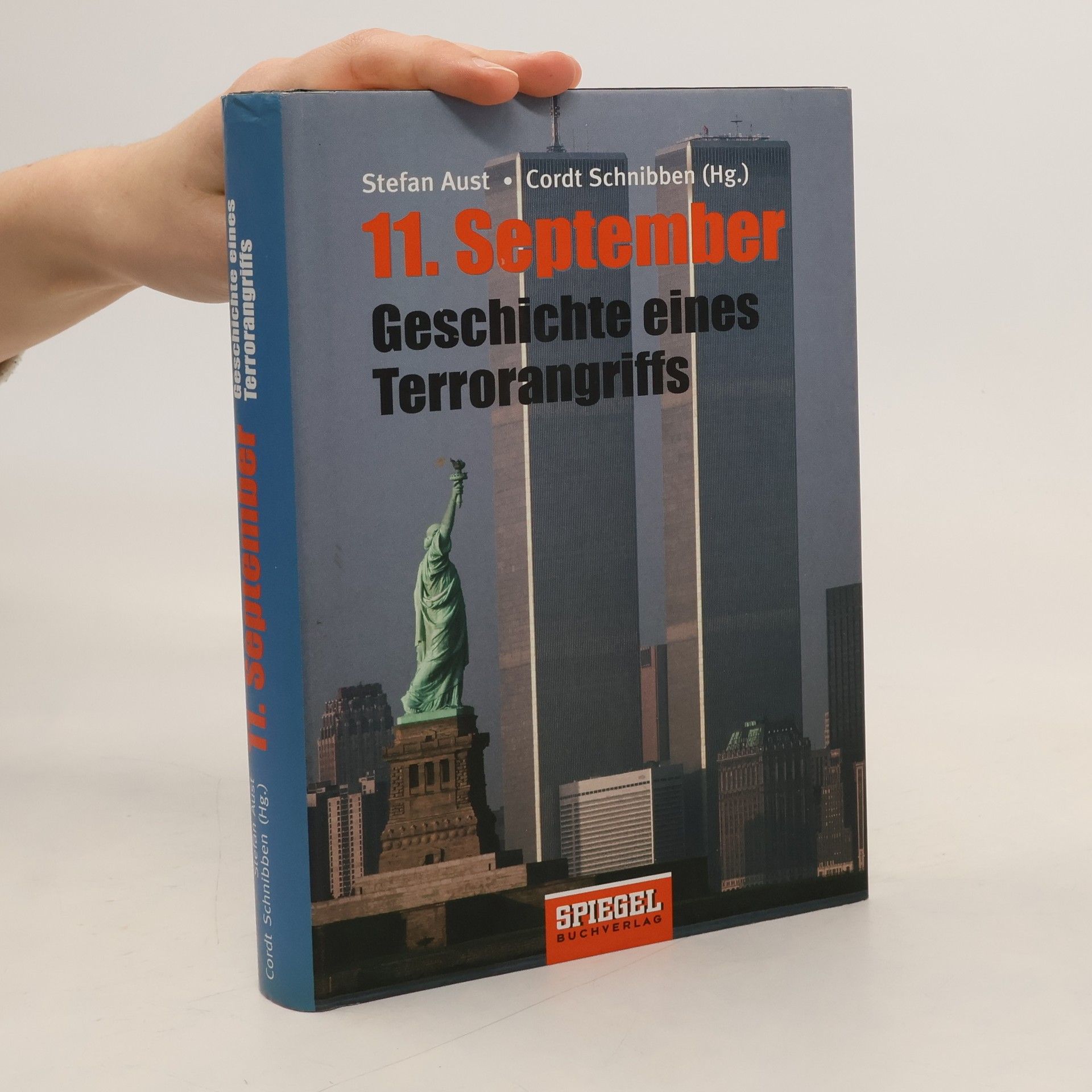 11. September. Geschichte eines Terrorangriffs