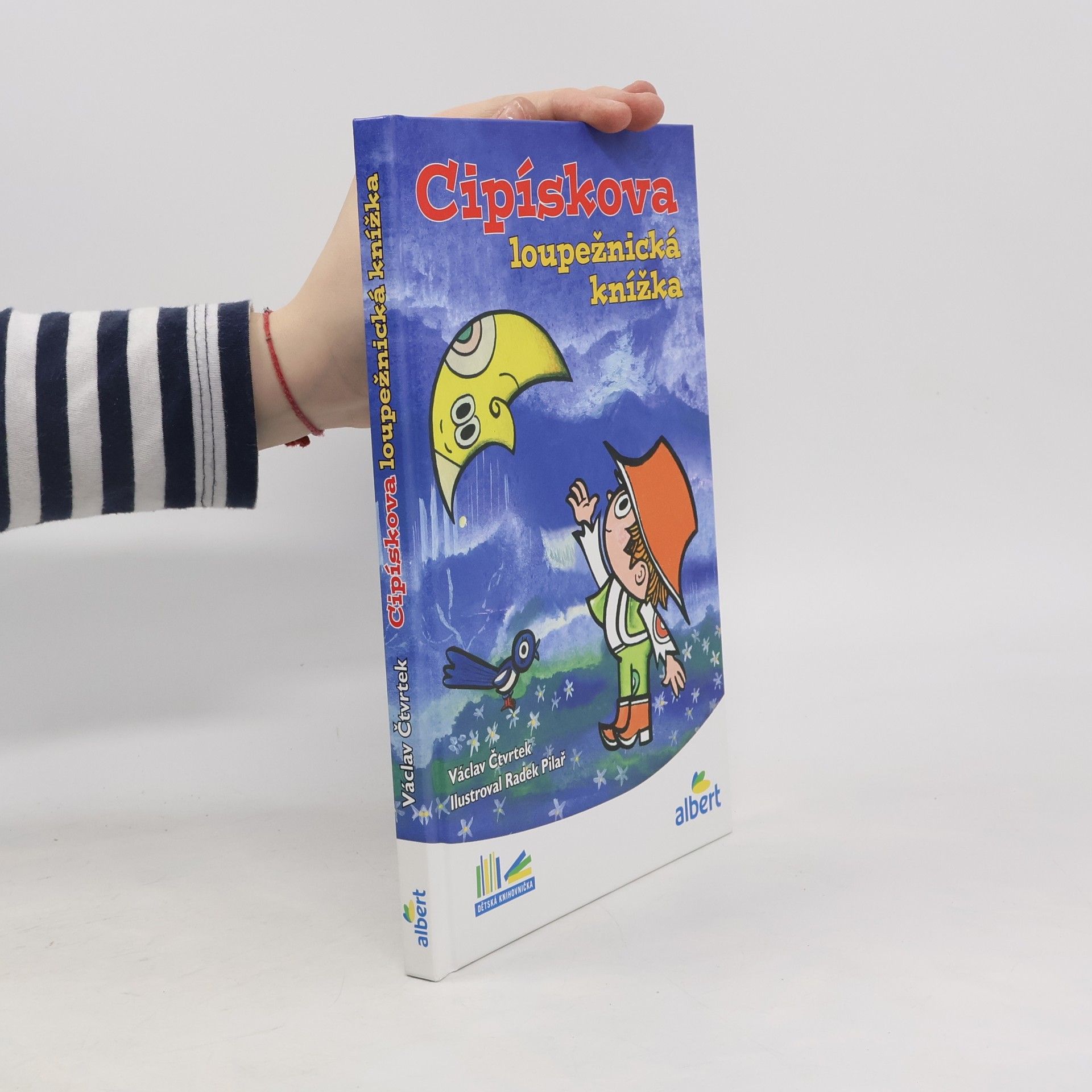 Václav Čtvrtek Cipískova loupežnická knížka