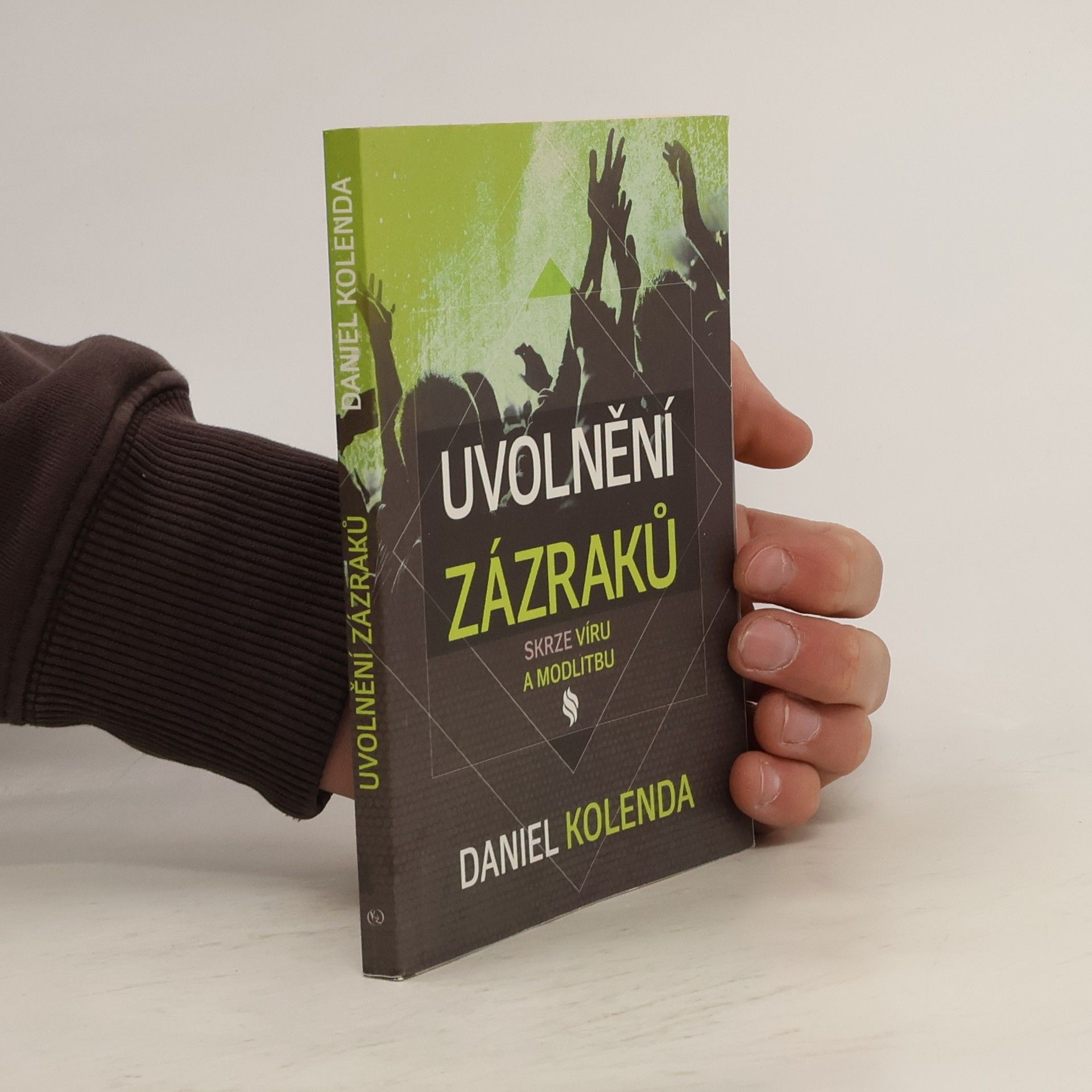 Uvolnění zázraků skrze víru a modlitbu