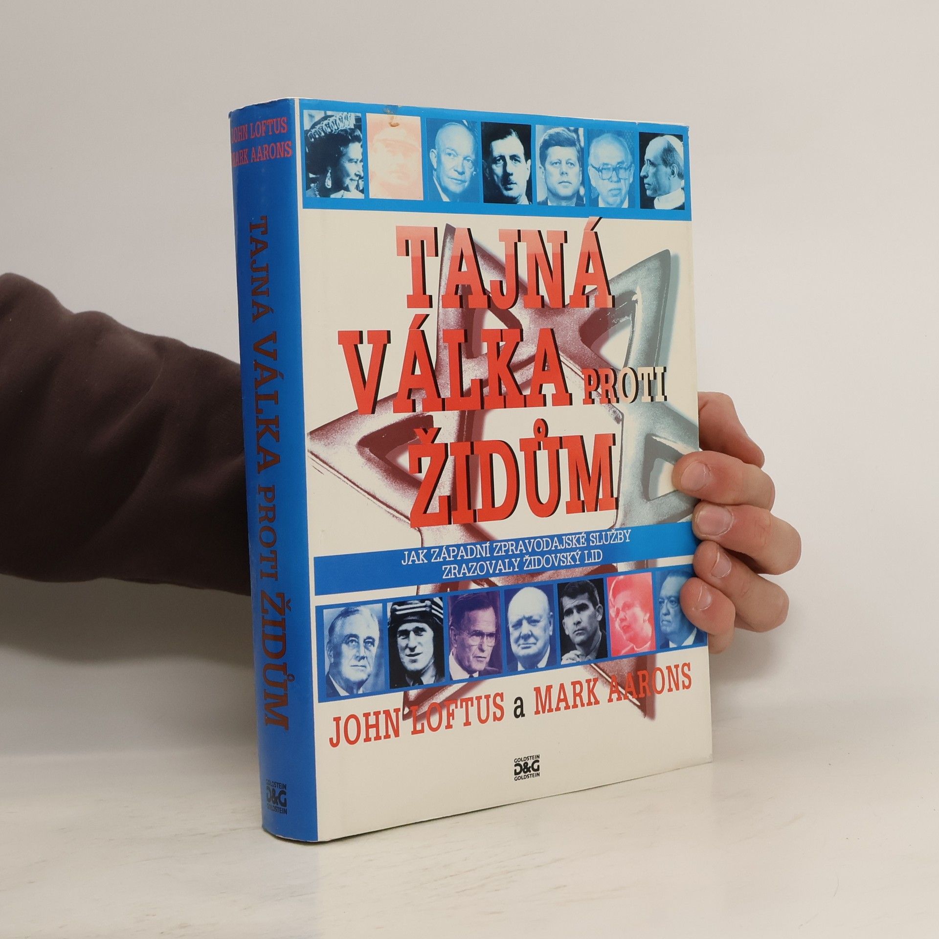 Tajná válka proti Židům : jak západní zpravodajské služby zrazovaly židovský lid