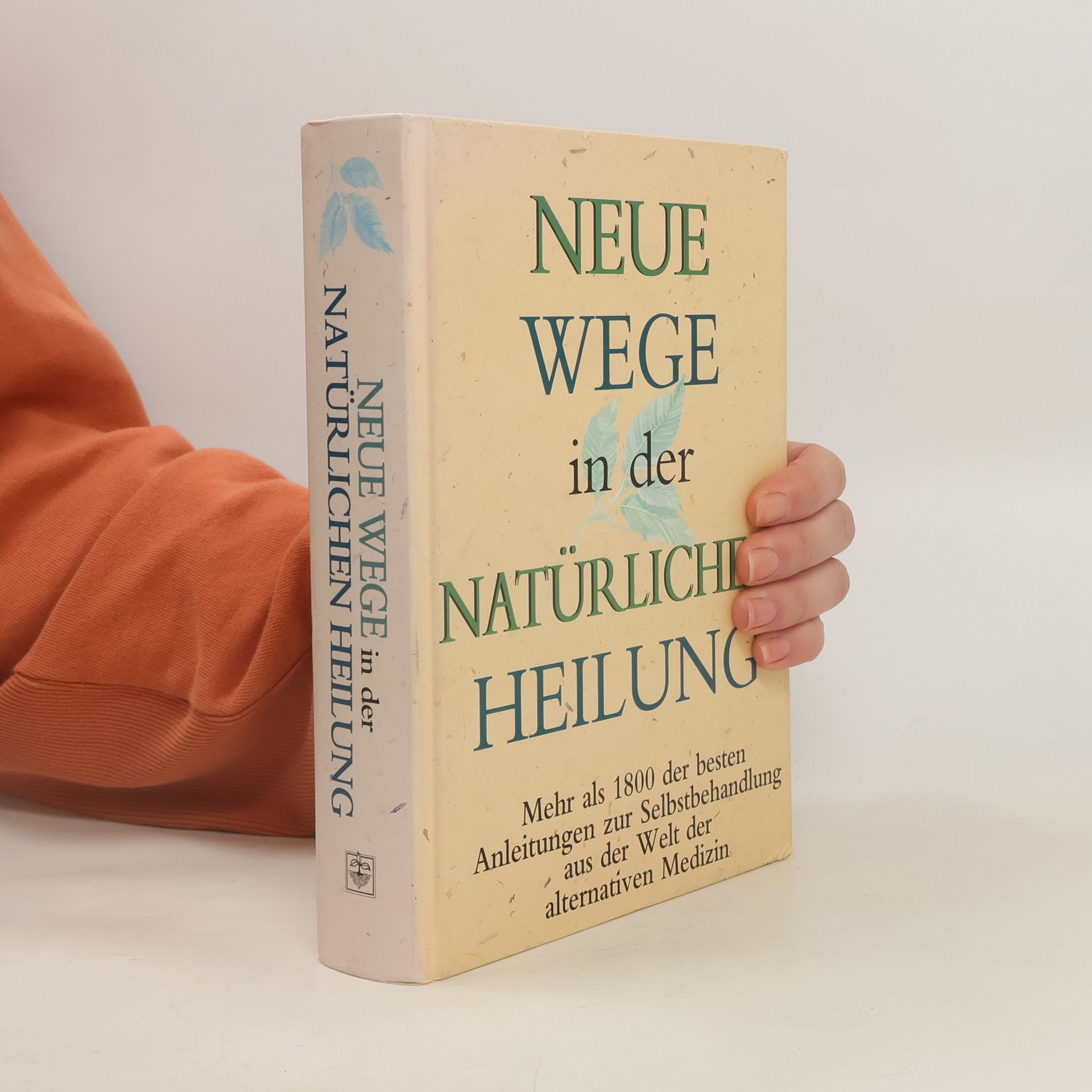Neue Wege in der natürlichen Heilung