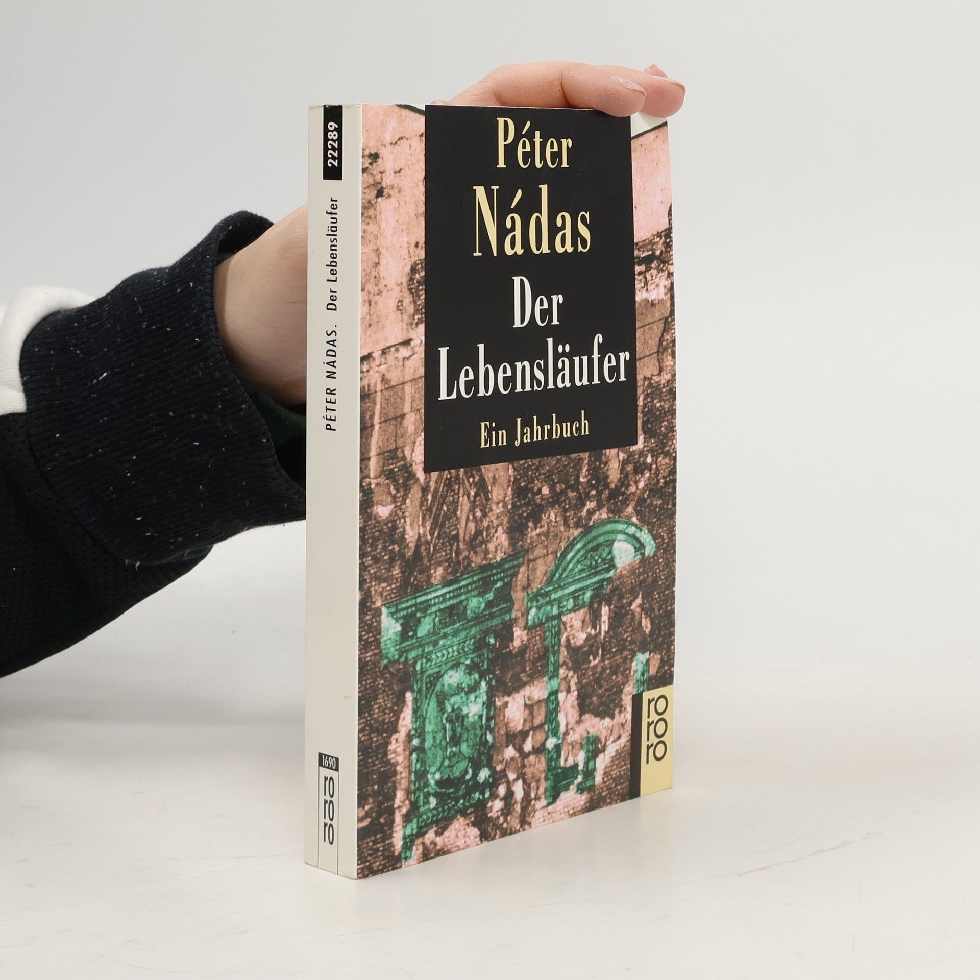 Péter Nádas Der Lebensläufer