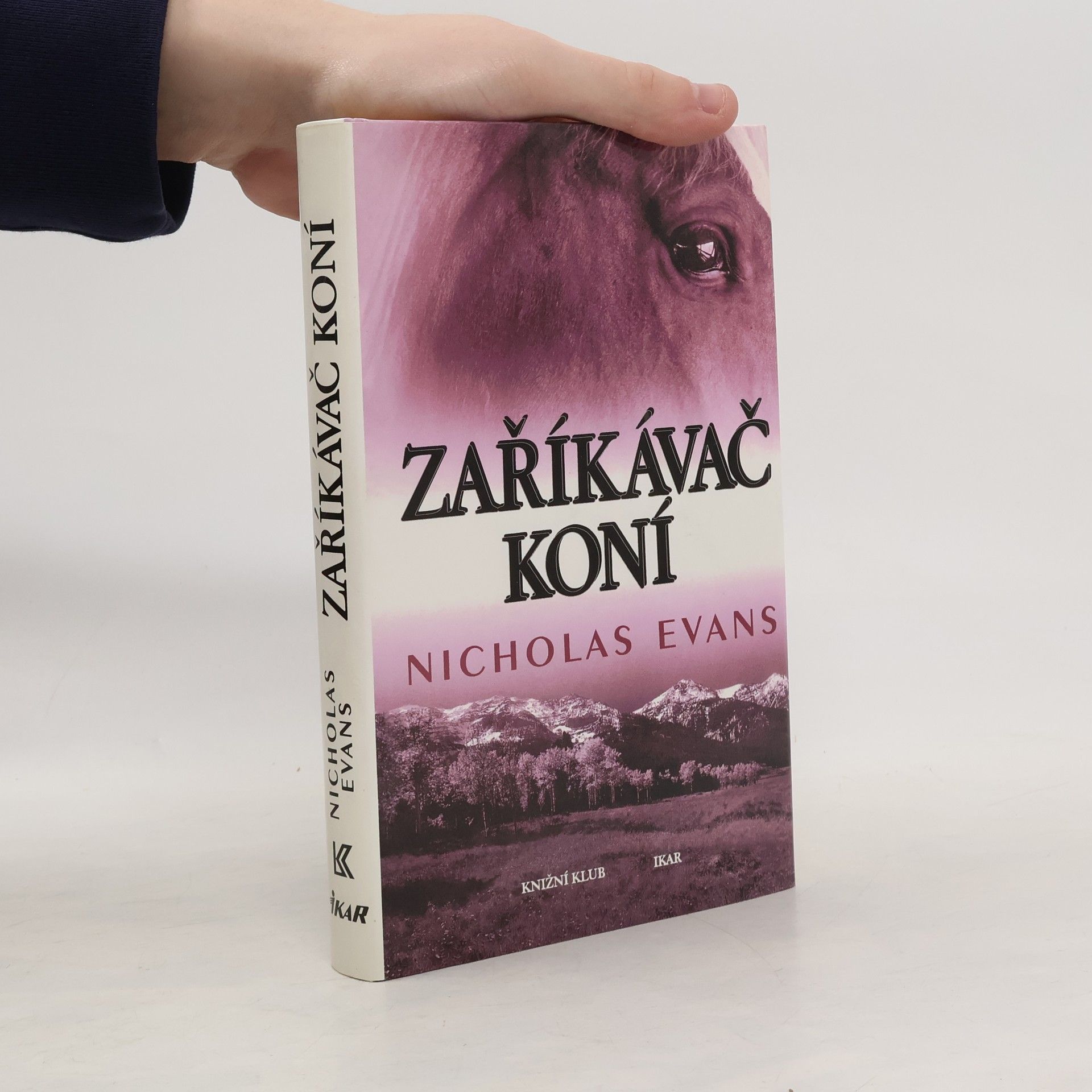 Nicholas Evans Zaříkávač koní