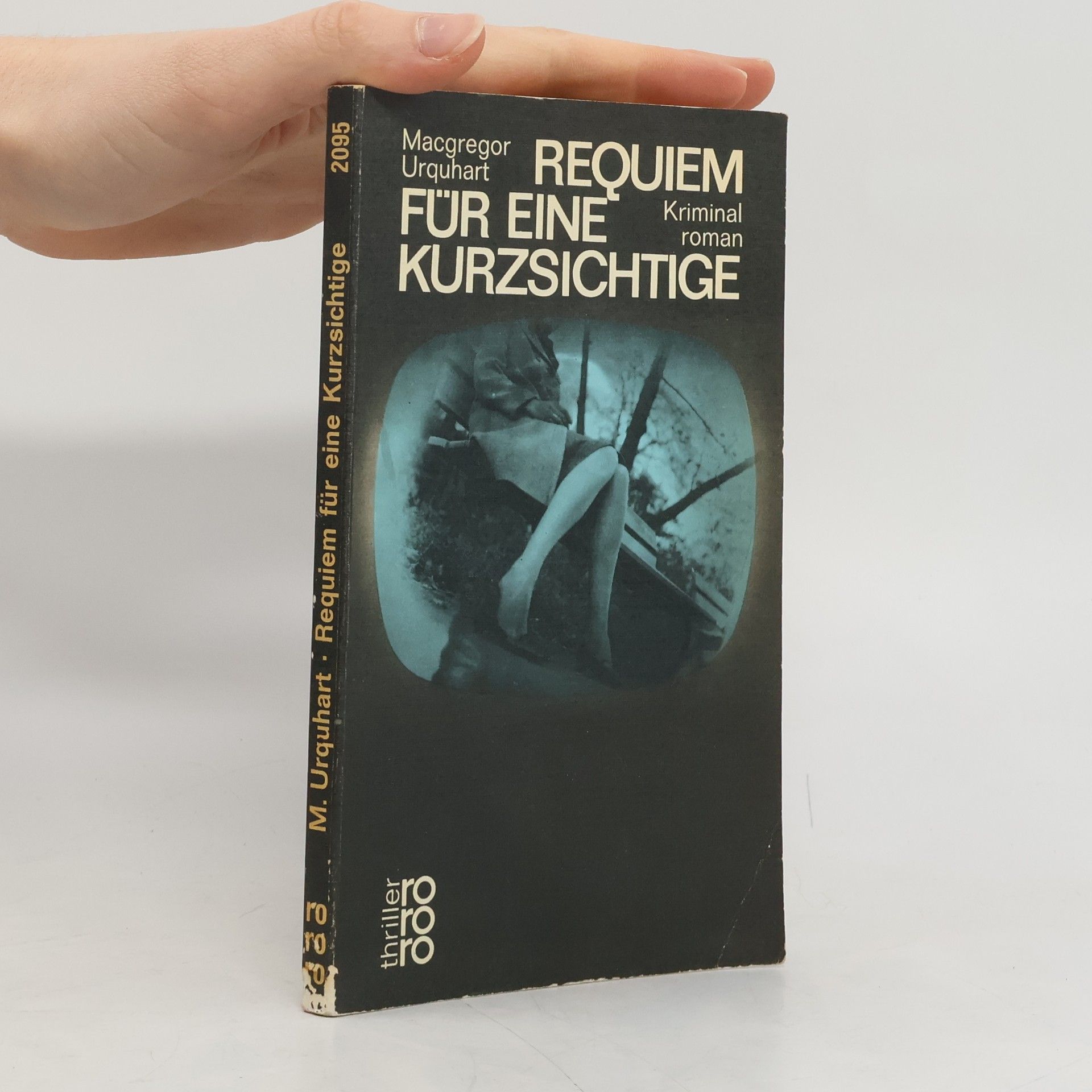 Urquhart MacGregor Requiem für eine Kurzsichtige