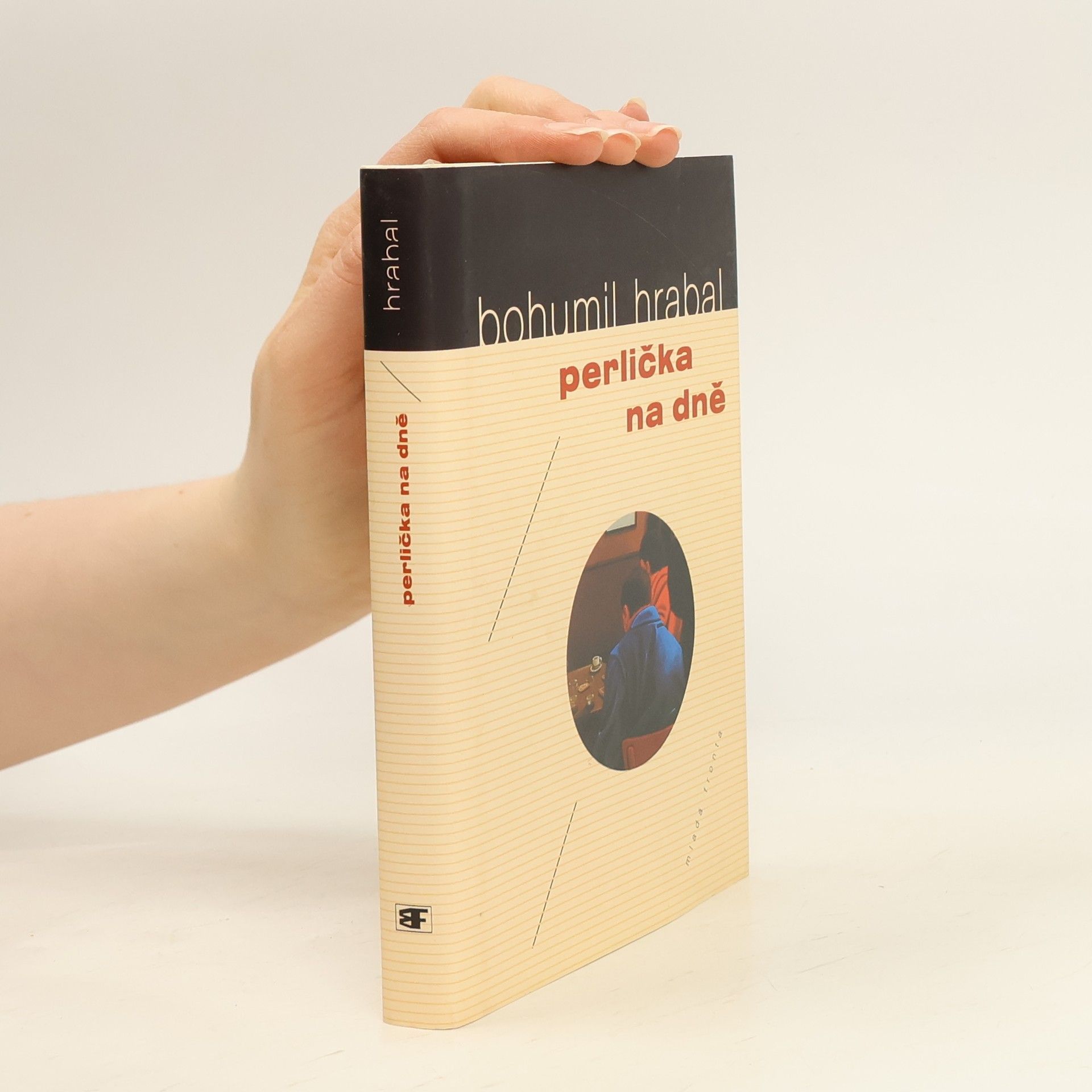 Bohumil Hrabal Perlička na dně