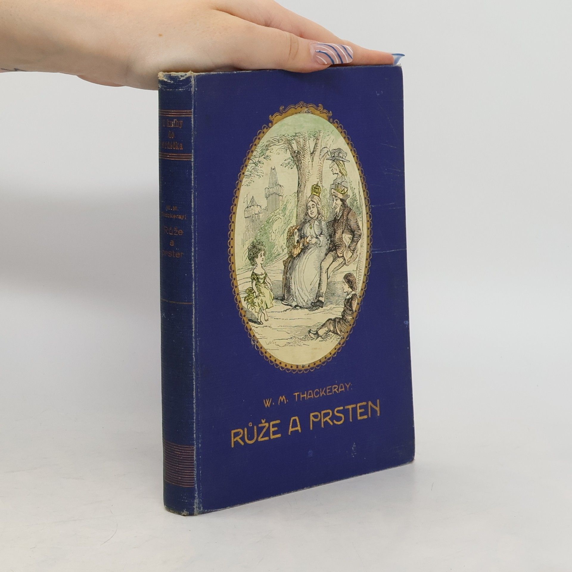 William Makepeace Thackeray Růže a prsten