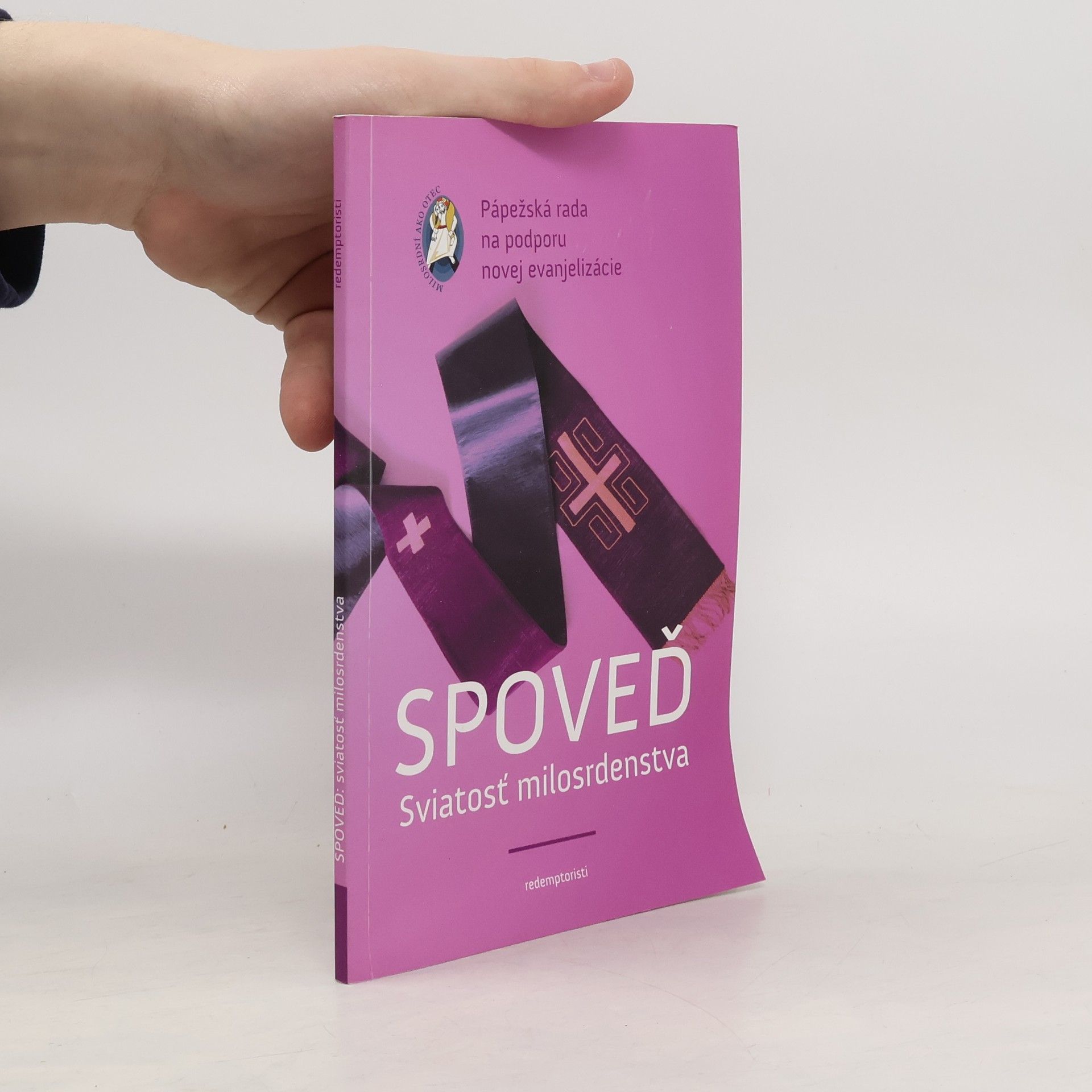 Collectif d'auteurs Spoveď - sviatosť milosrdensta