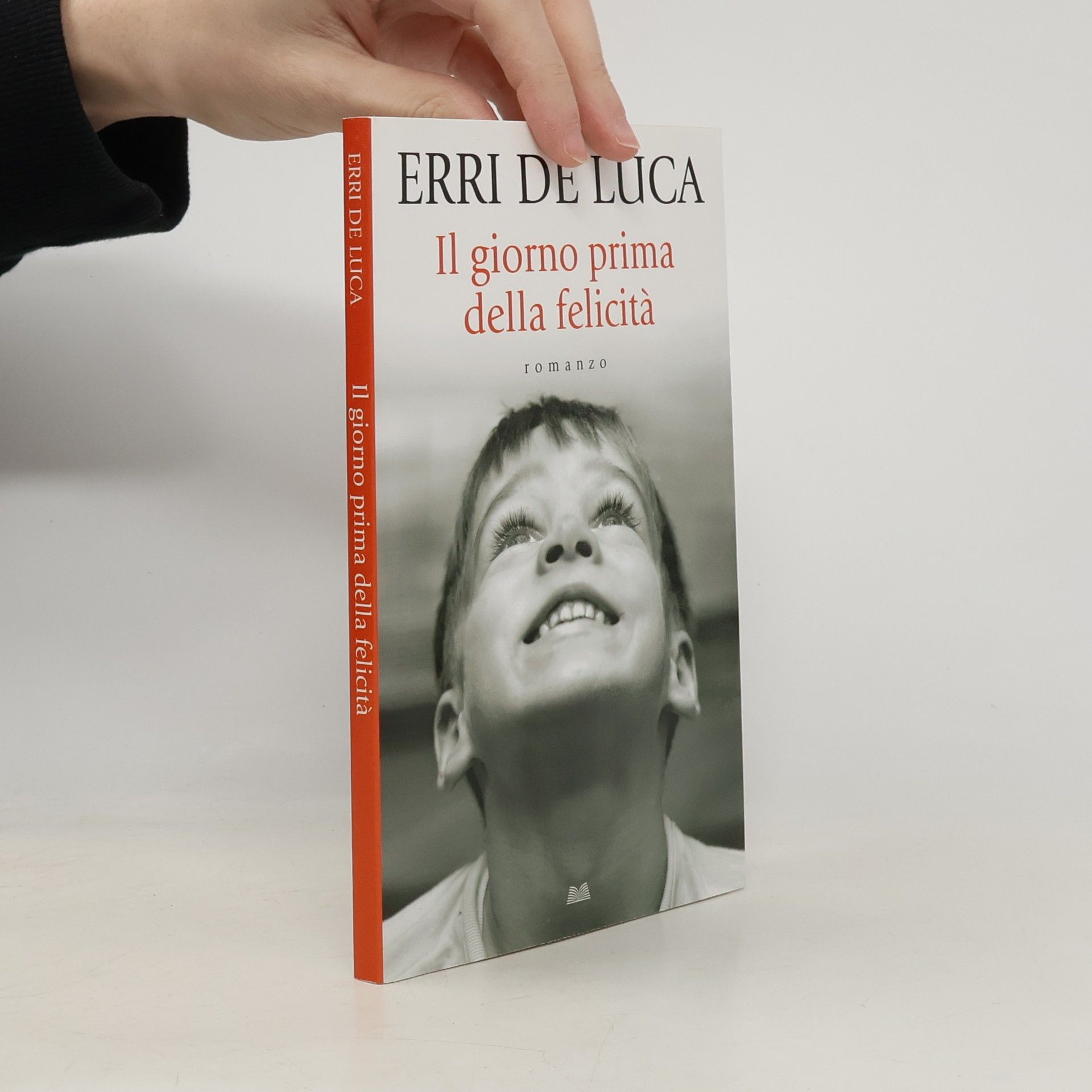 Erri De Luca Il giorno prima della felicità