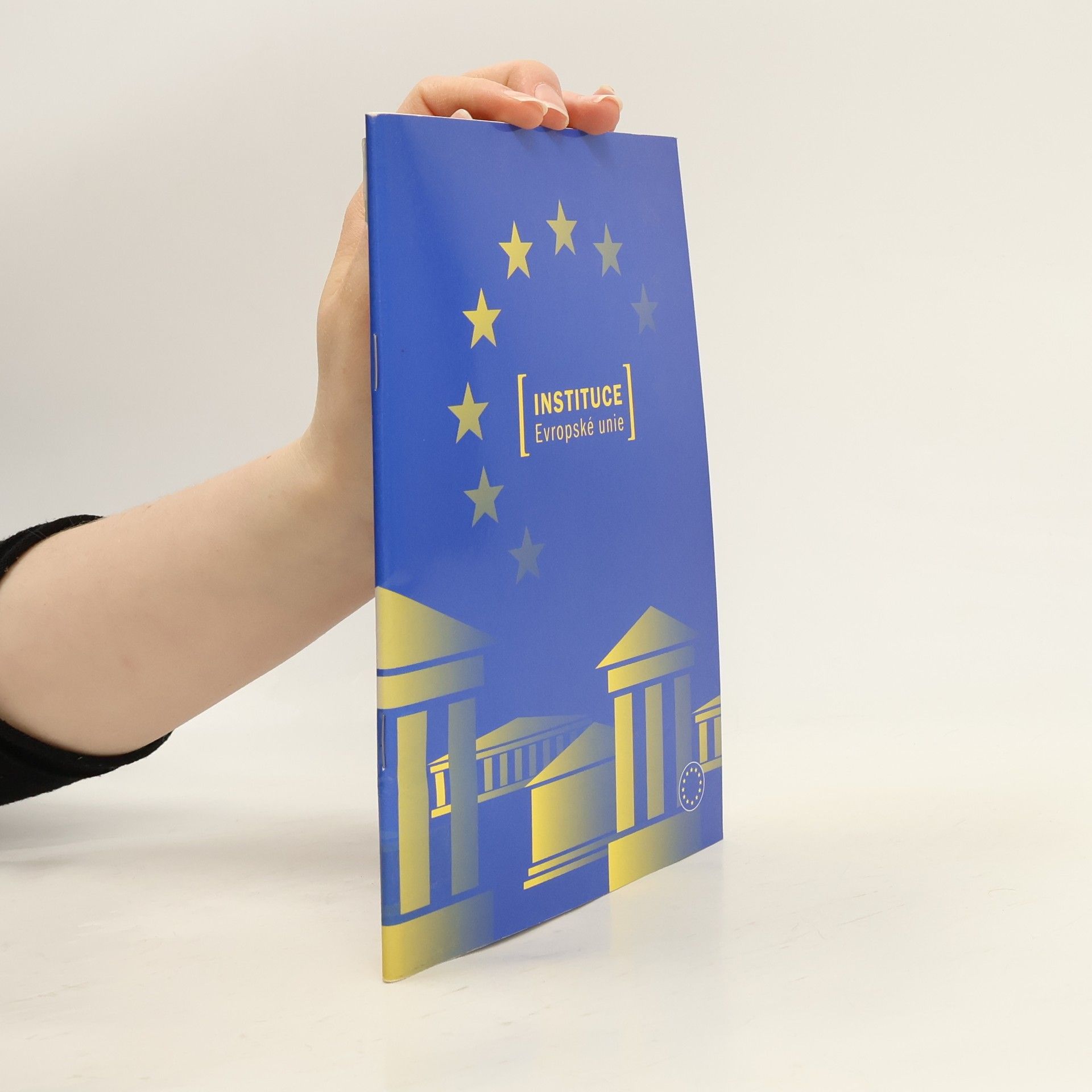 Collectif d'auteurs Instituce Evropské unie