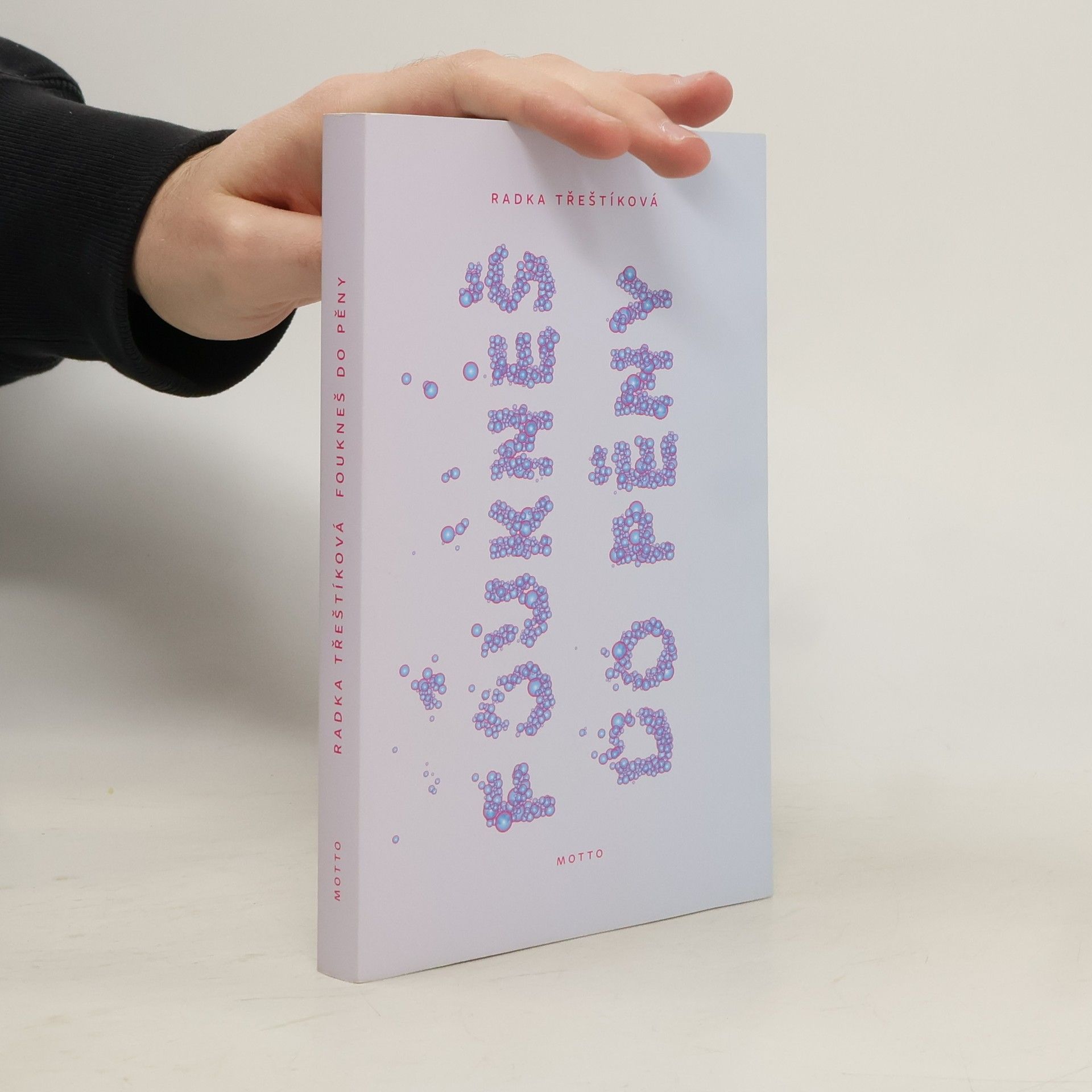 Radka Třeštíková Foukneš do pěny