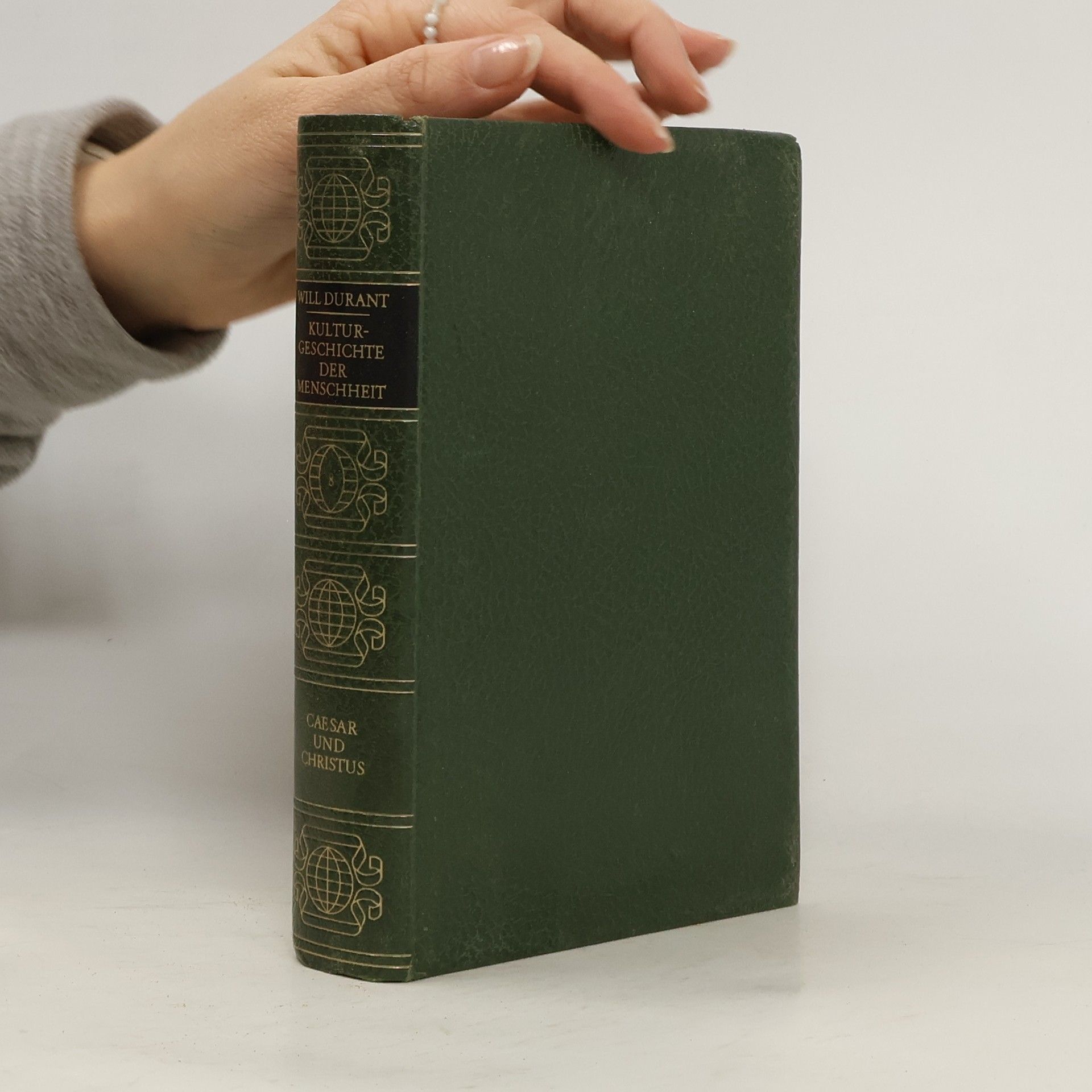 Will Durant Kulturgeschichte der Menschheit 8. Caesar und Christus