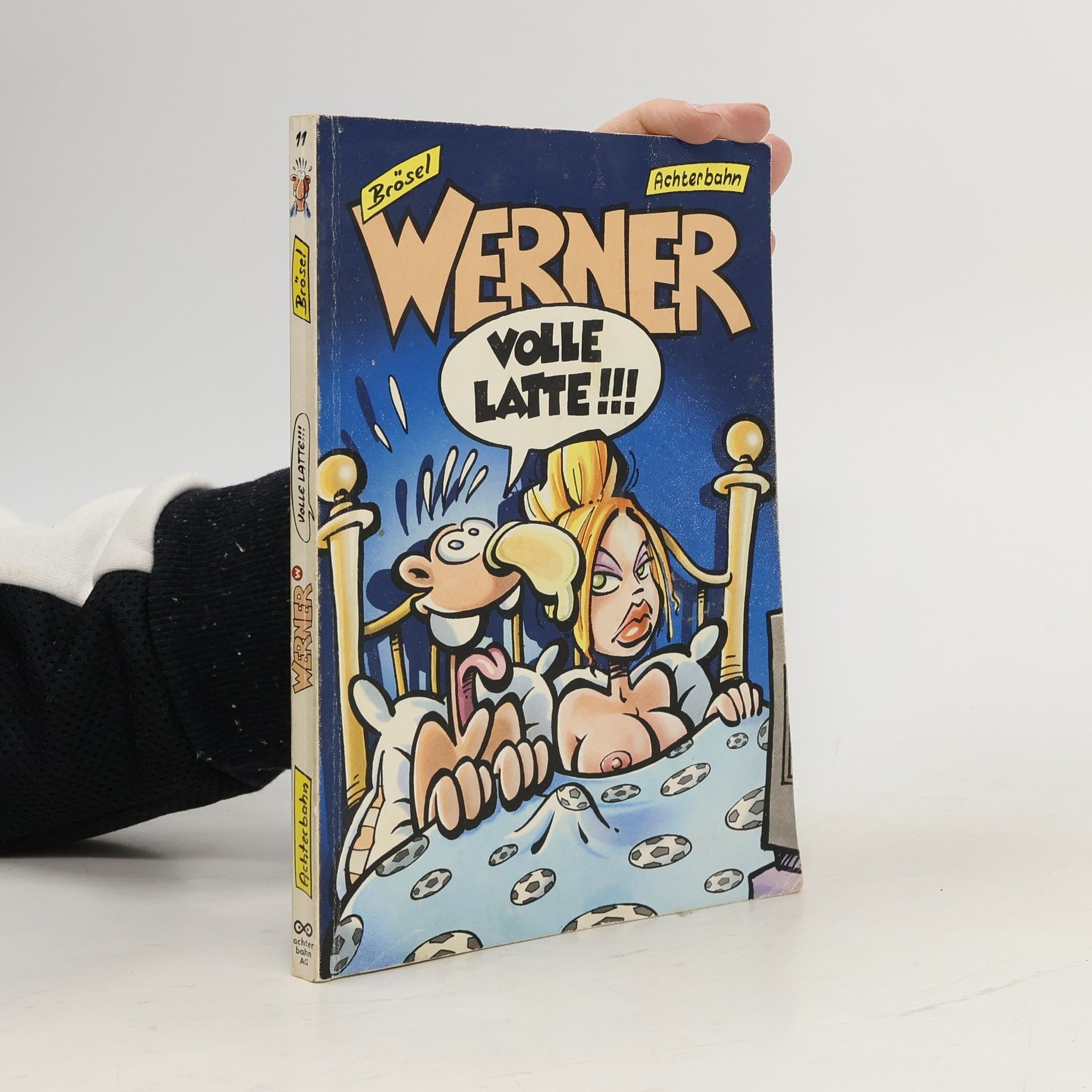 Werner - volle Latte!