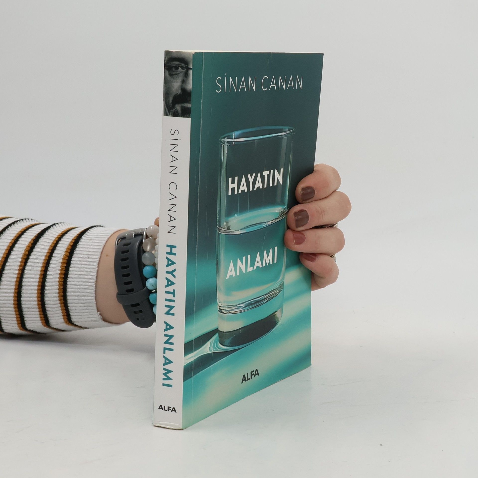 Sinan Canan Hayatın Anlamı