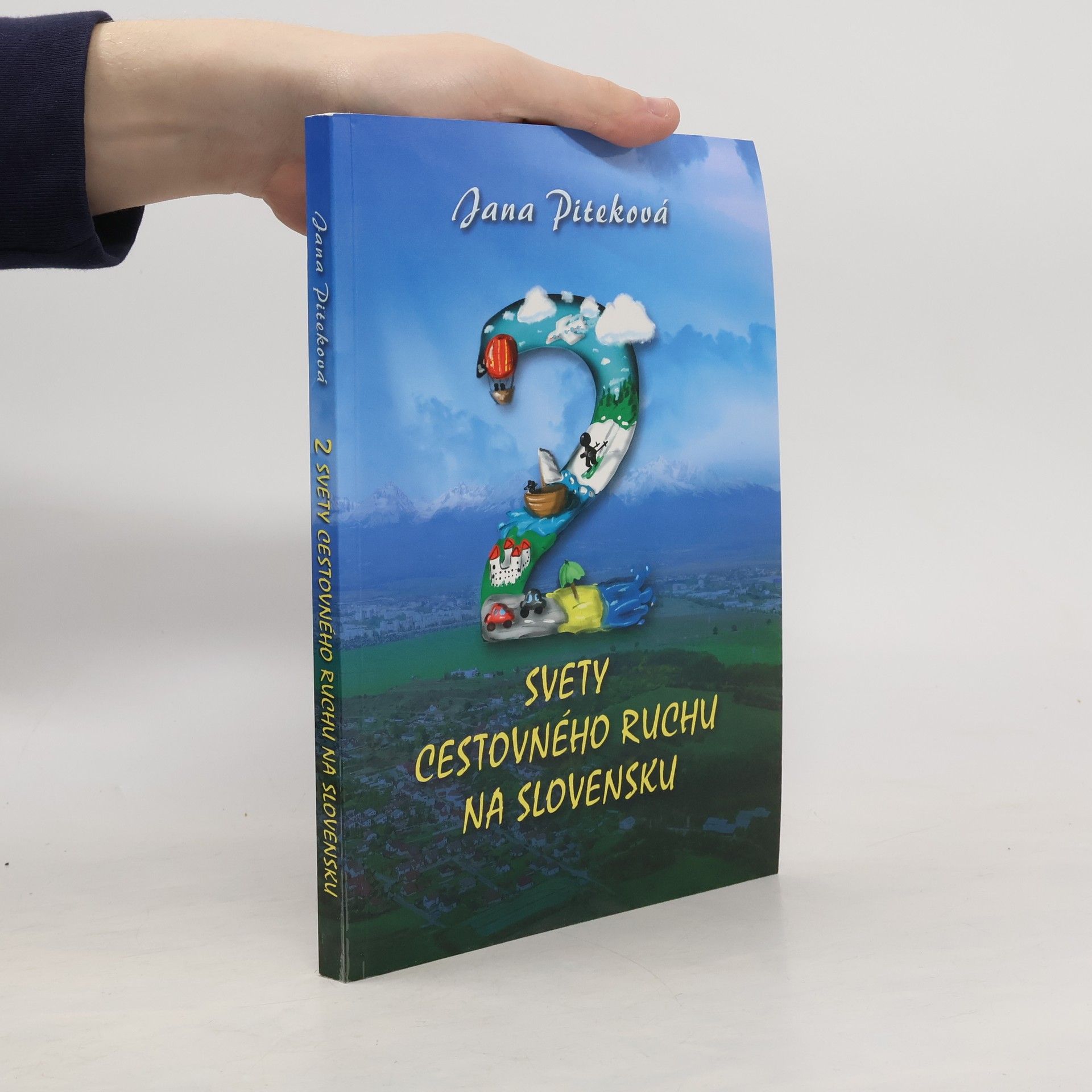 Piteková Jana Dva svety cestovného ruchu na Slovensku