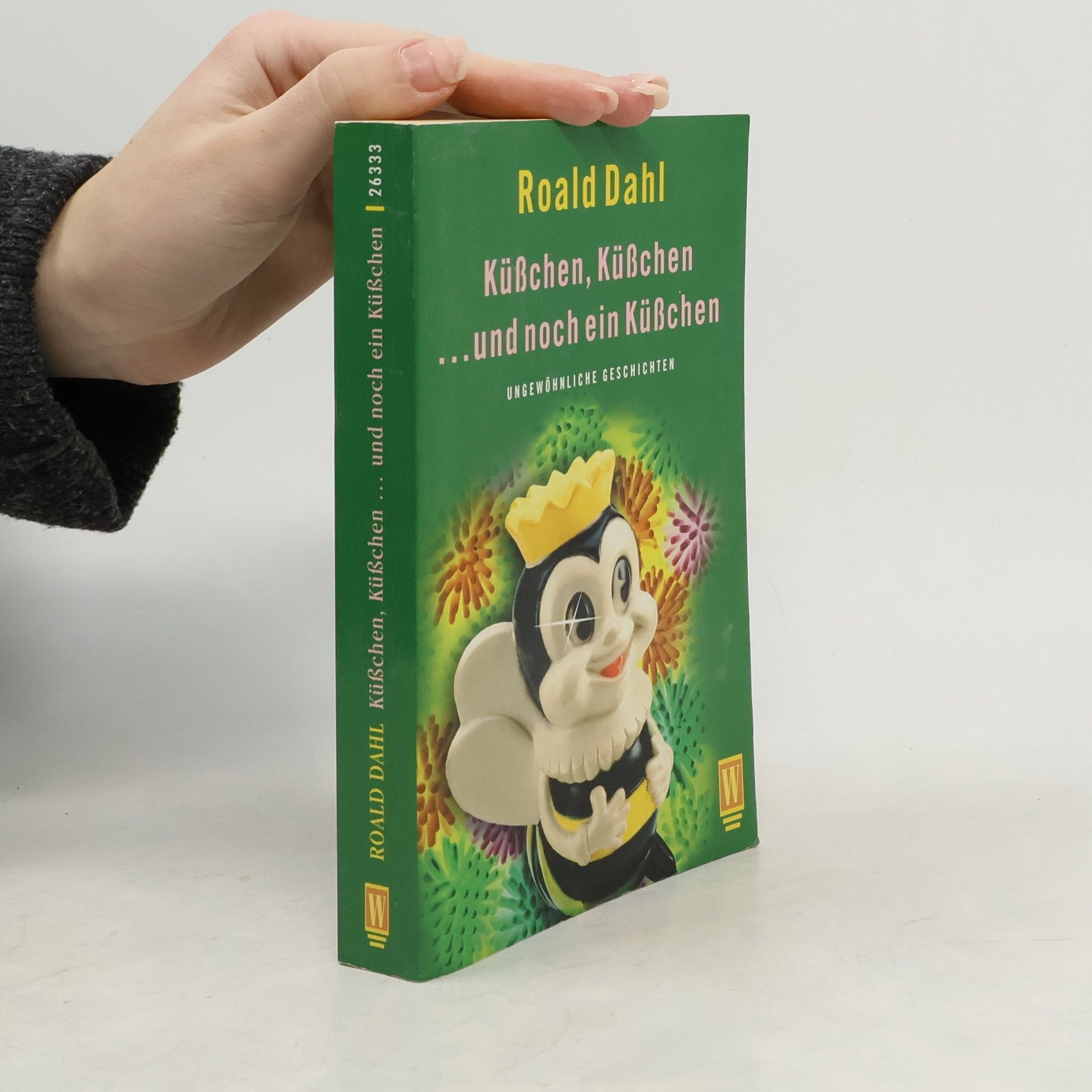 Roald Dahl Küßchen, Küßchen....und noch ein Küßchen.